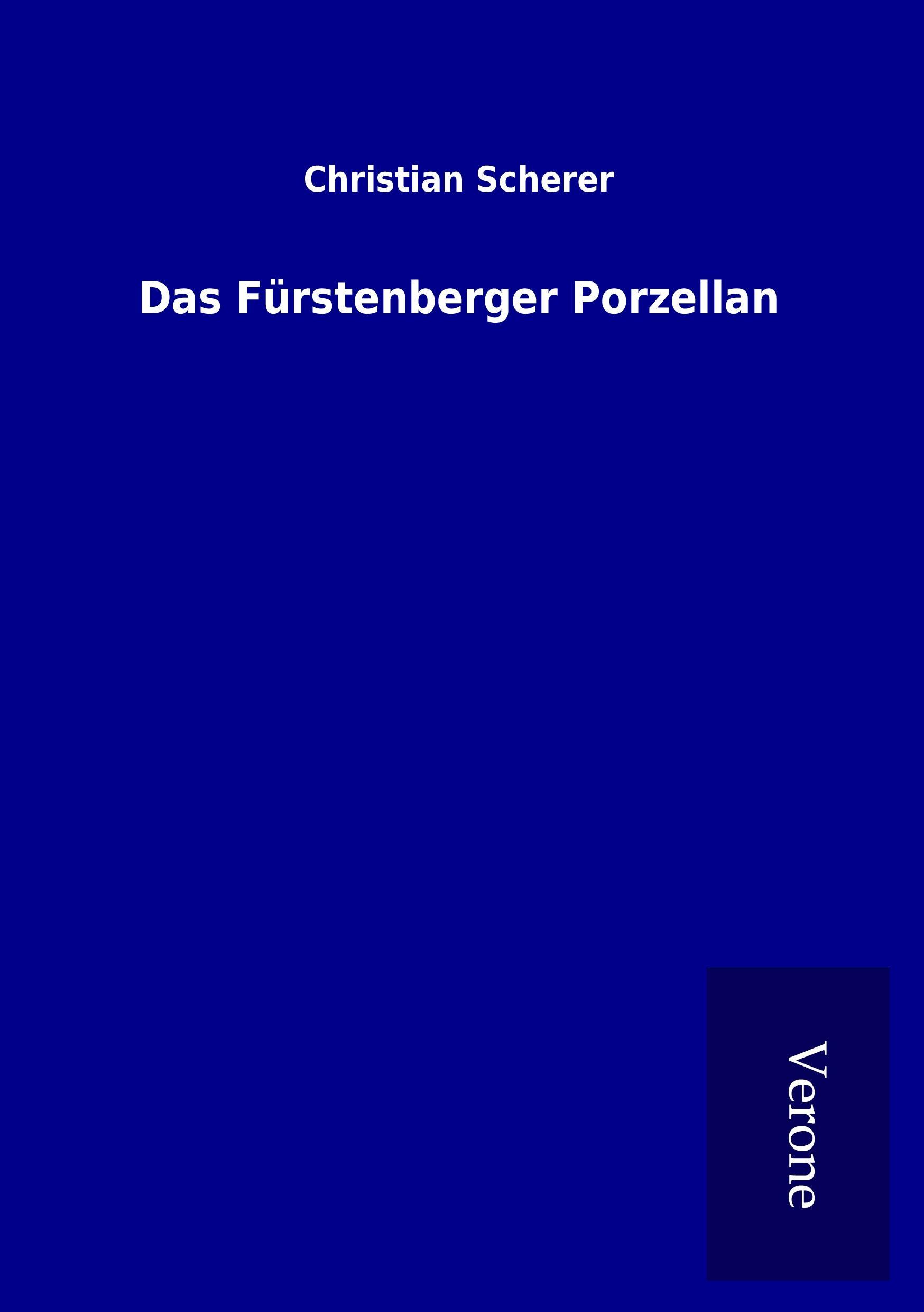 Das Fürstenberger Porzellan