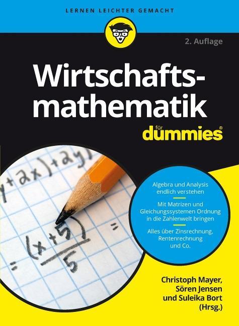 Wirtschaftsmathematik für Dummies