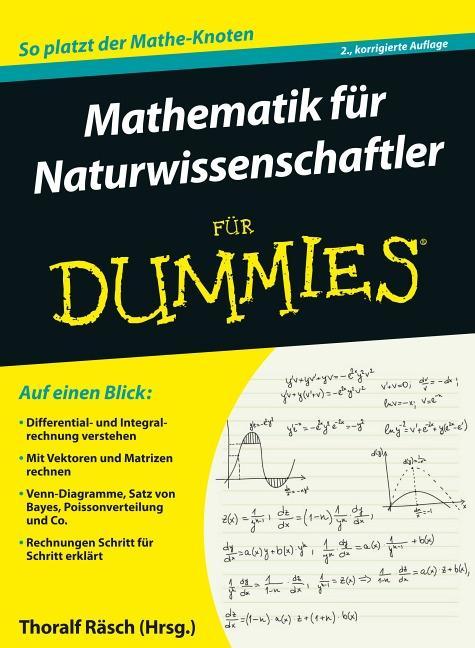 Mathematik für Naturwissenschaftler für Dummies