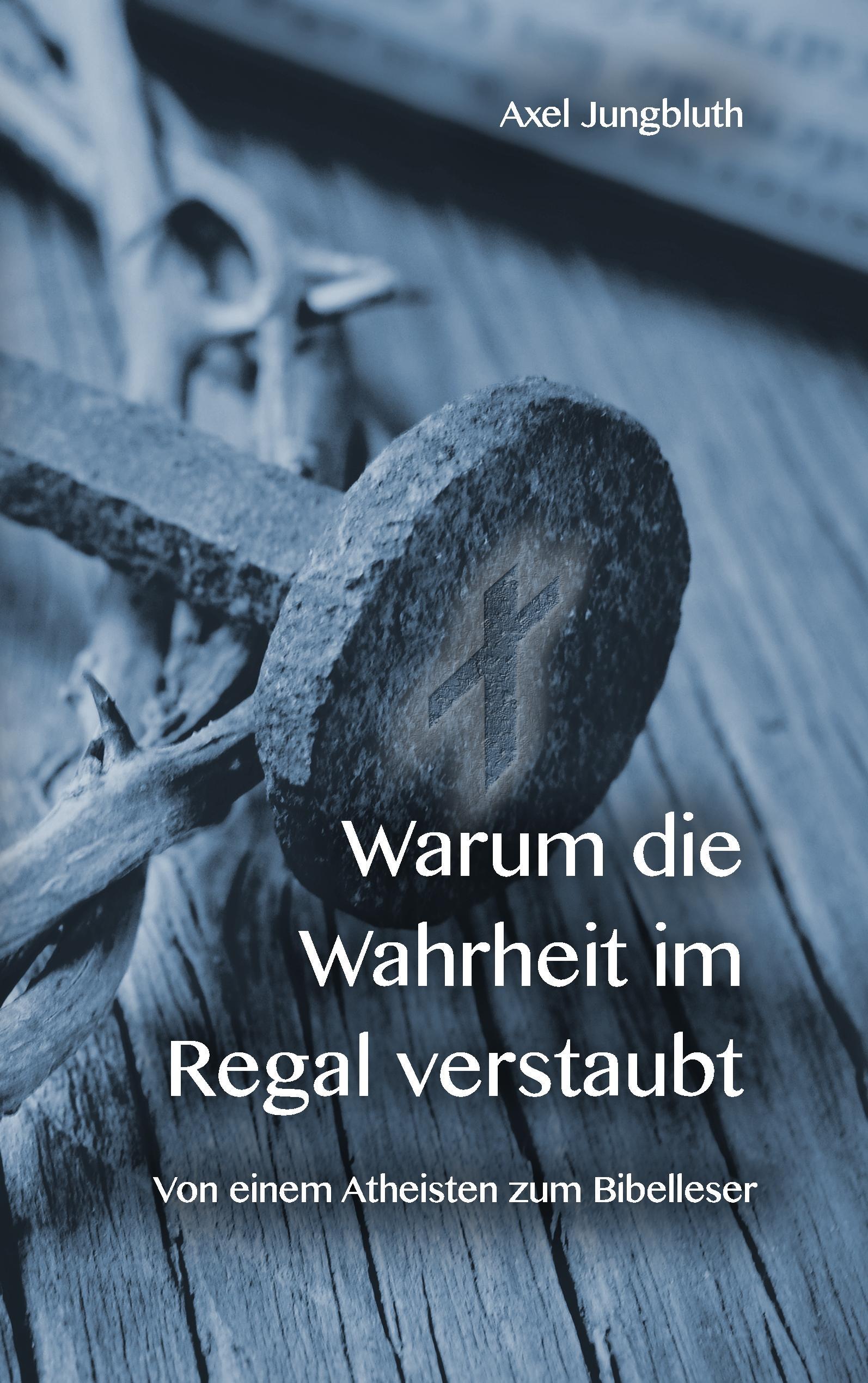 Warum die Wahrheit im Regal verstaubt