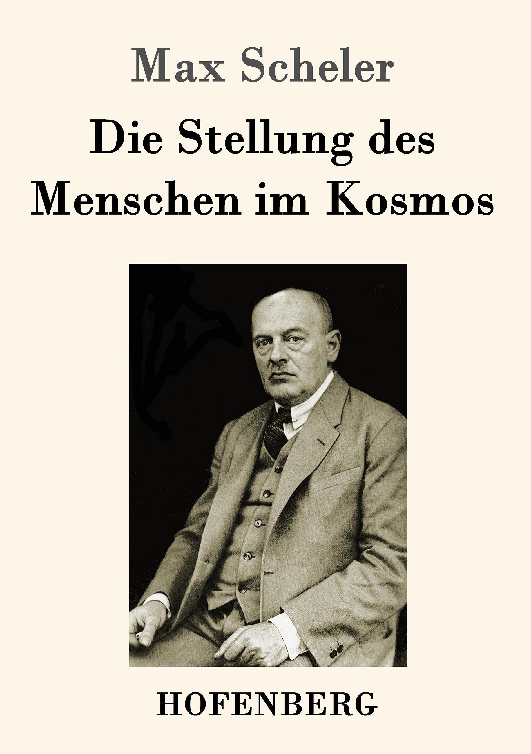 Die Stellung des Menschen im Kosmos