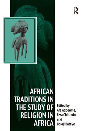 African Traditions in the Study of Religion in Africa