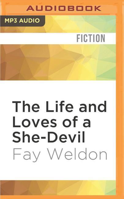 The Life and Loves of a She-Devil