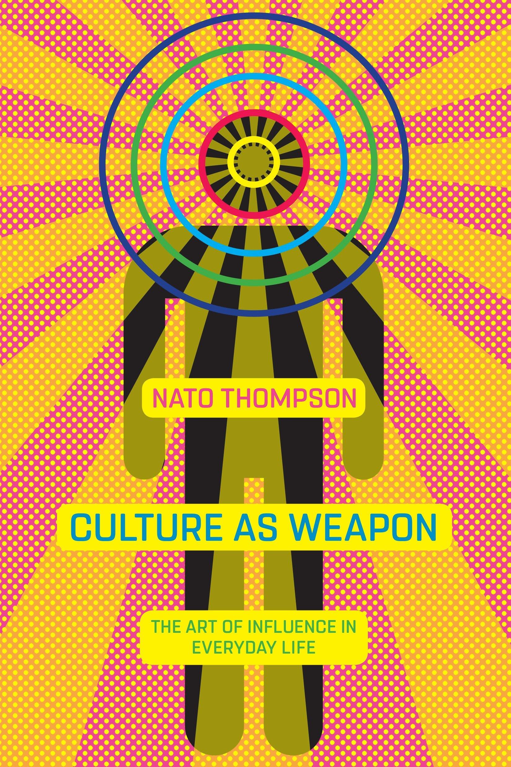 Culture As Weapon