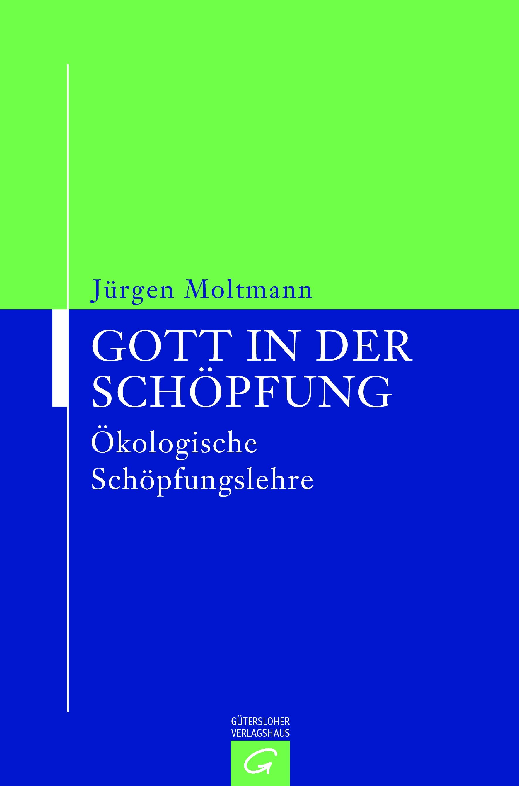 Gott in der Schöpfung