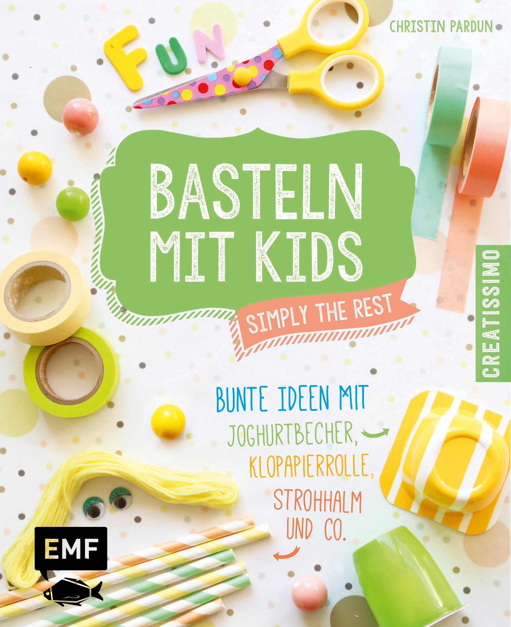 Basteln mit Kids - Simply the Rest