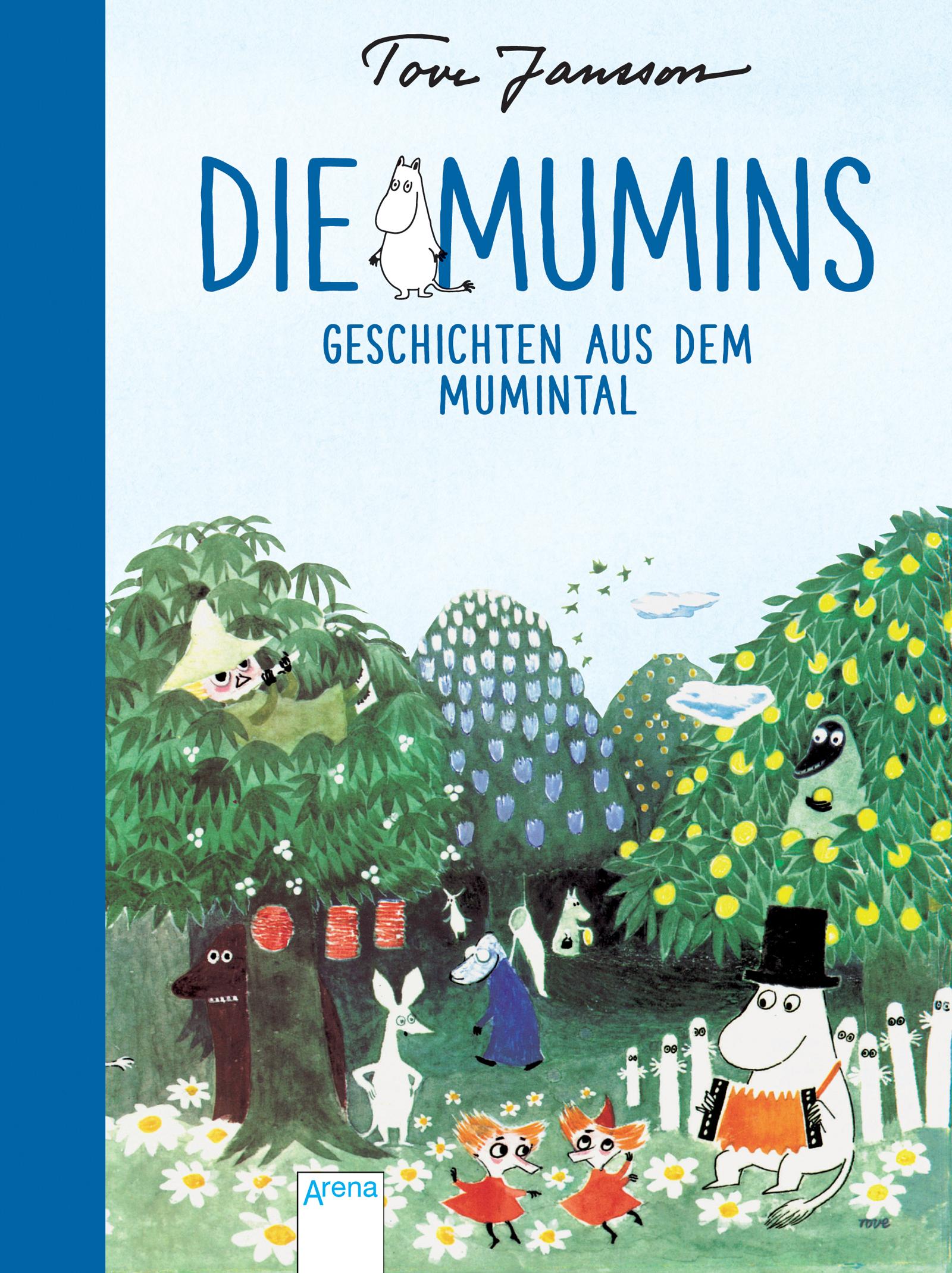 Die Mumins. Geschichten aus dem Mumintal