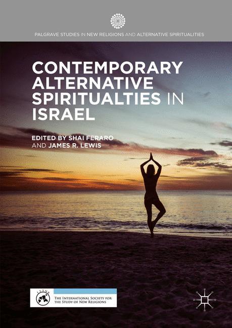 Contemporary Alternative Spiritualities in Israel