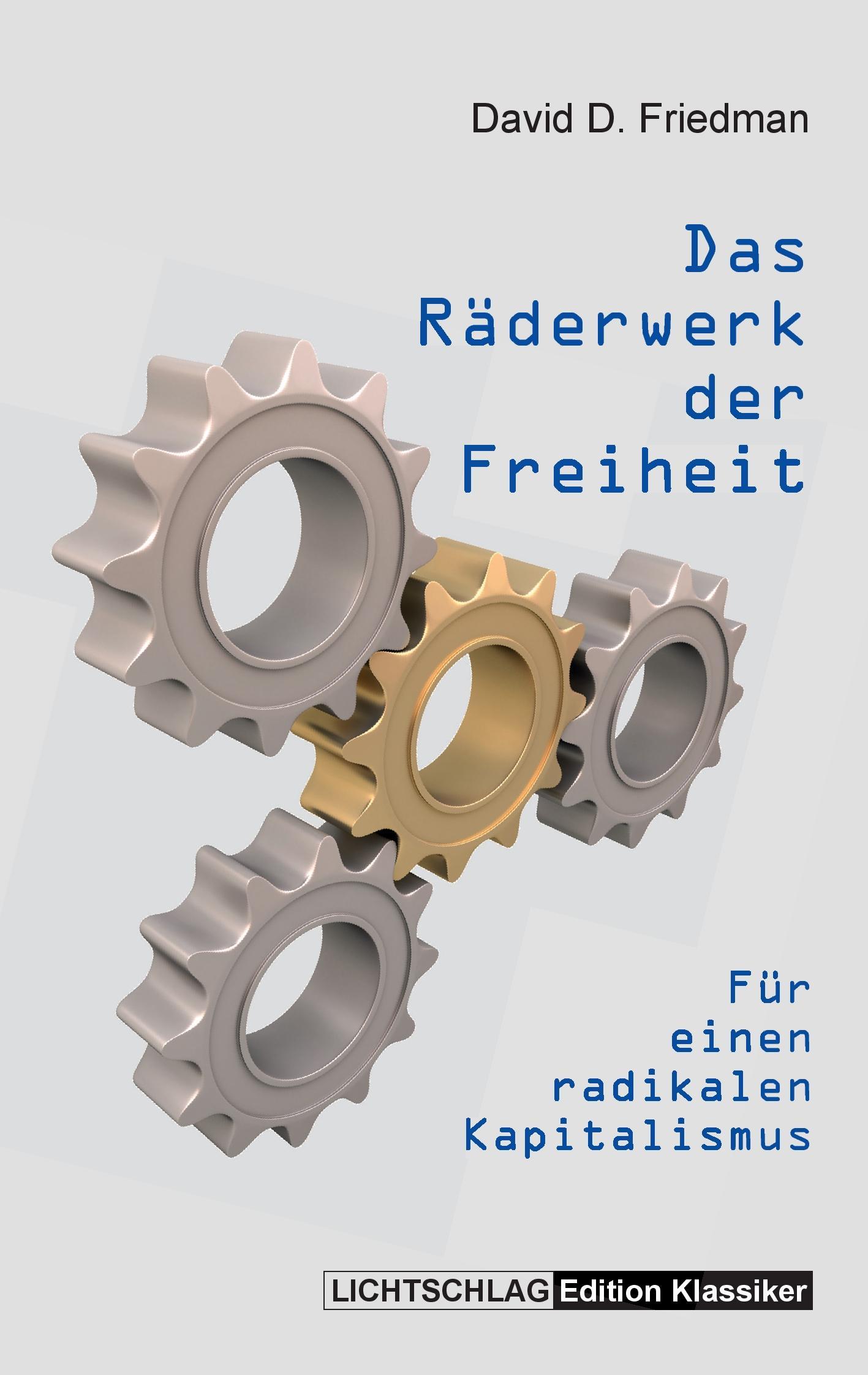 Das Räderwerk der Freiheit