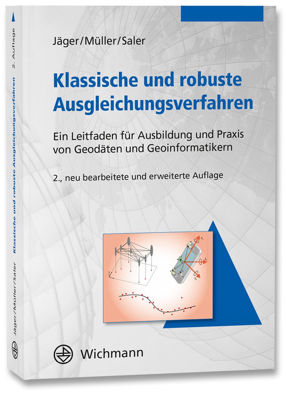 Klassische und robuste Ausgleichungsverfahren