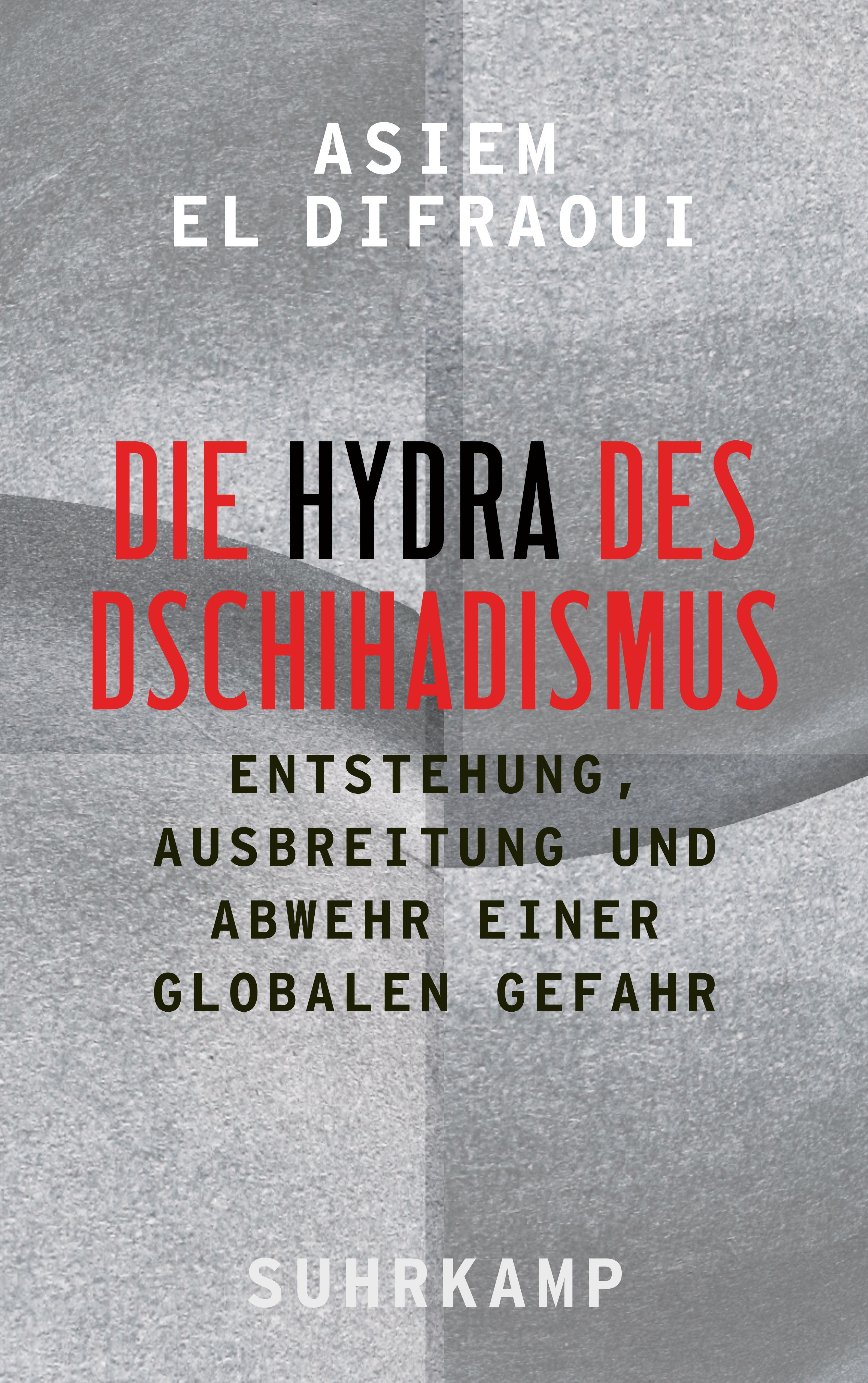 Die Hydra des Dschihadismus