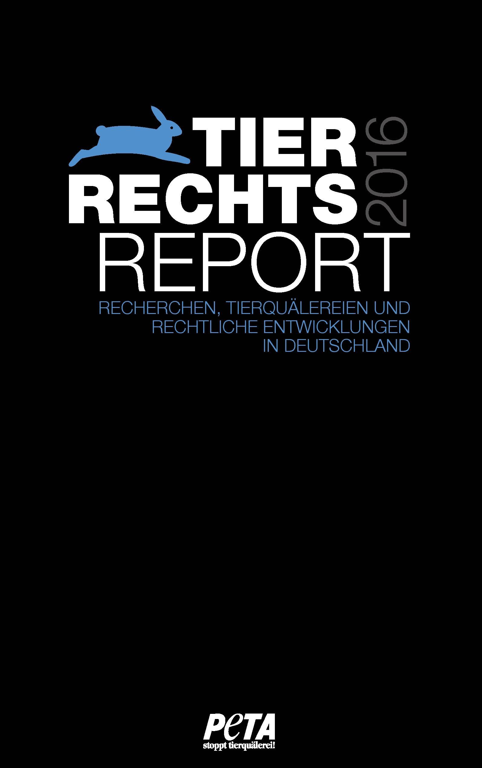 Tierrechtsreport 2016