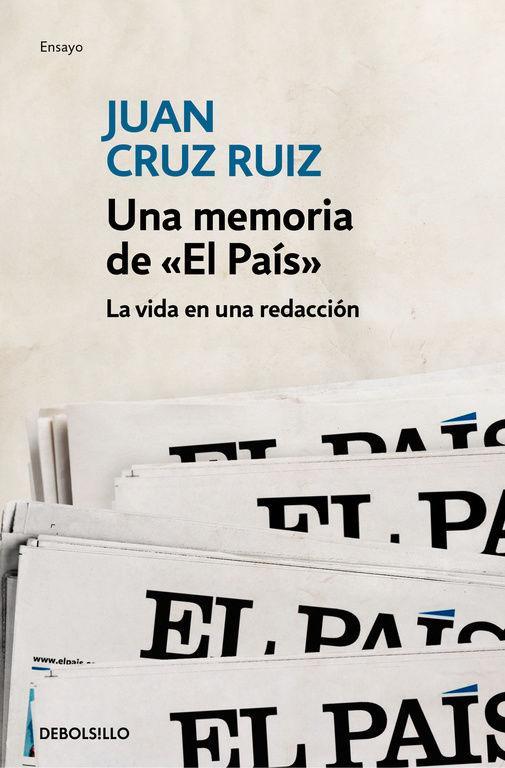 Una memoria de "El País" : la vida en una redacción