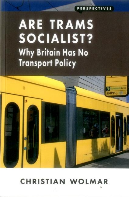 Are Trams Socialist?