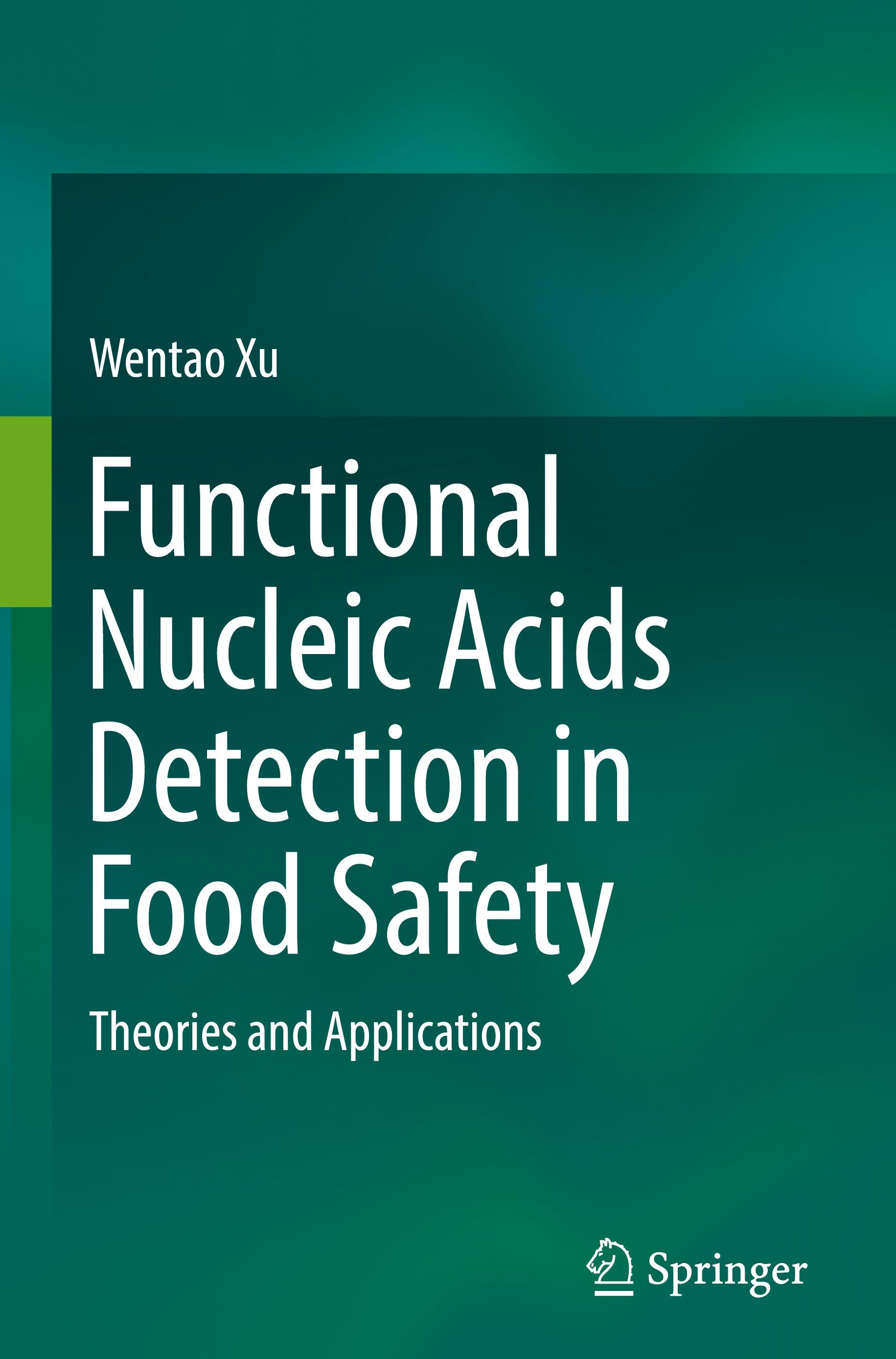 Functional Nucleic Acids Detection in Food Safety