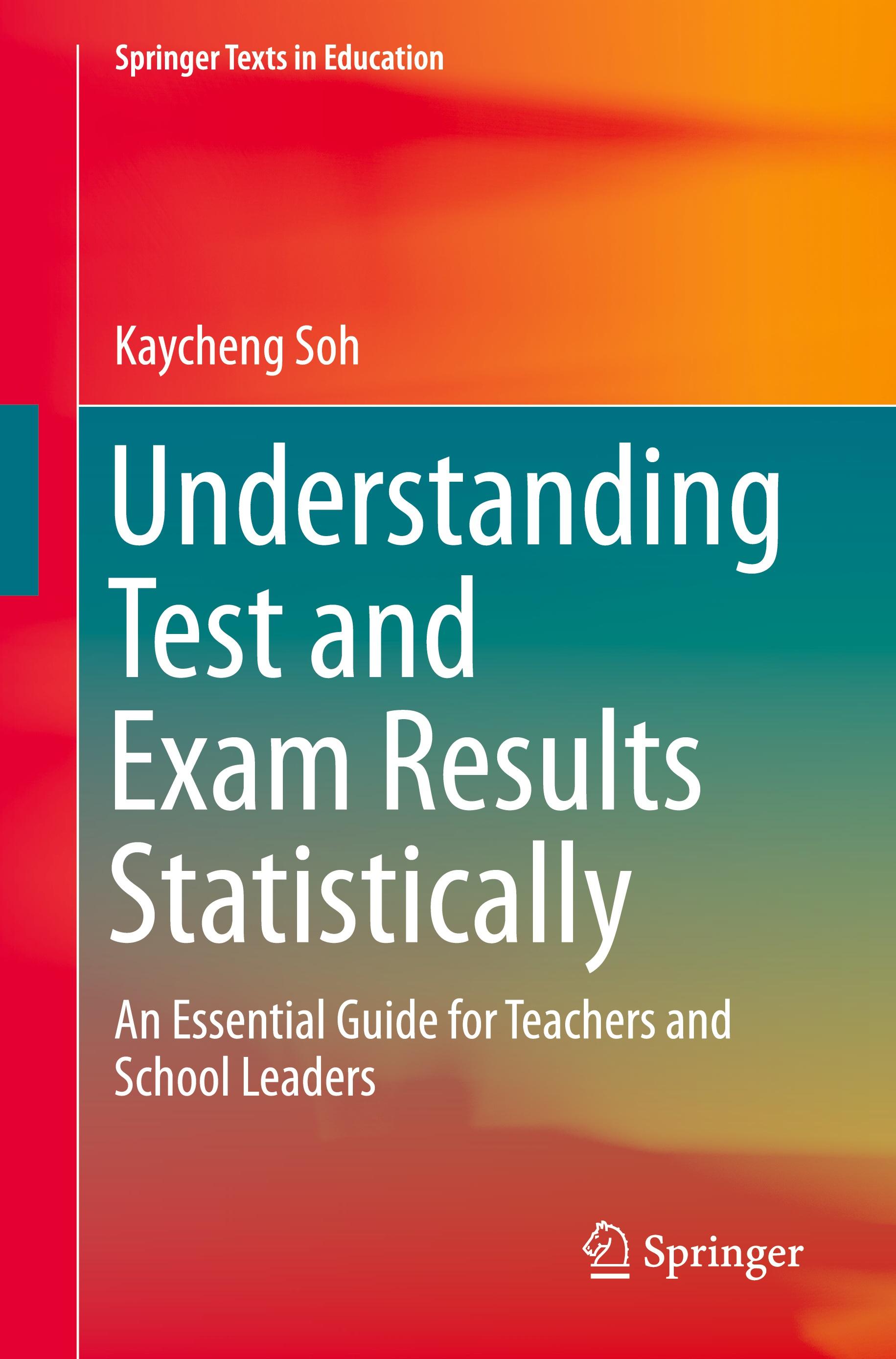 Understanding Test and Exam Results Statistically