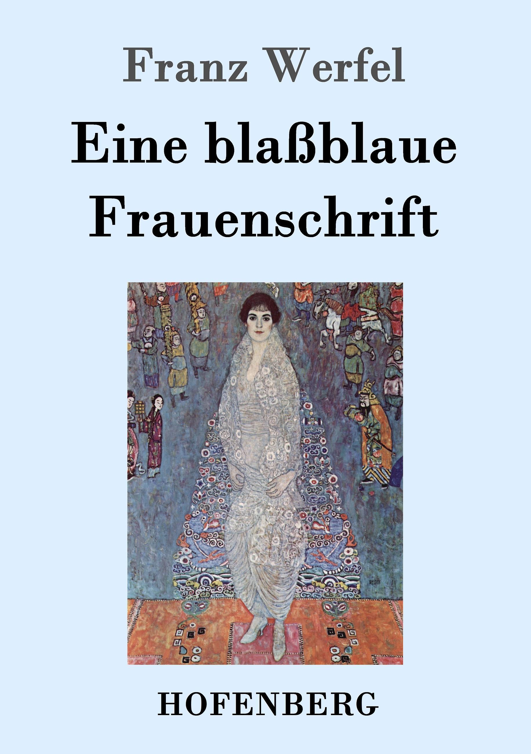 Eine blaßblaue Frauenschrift