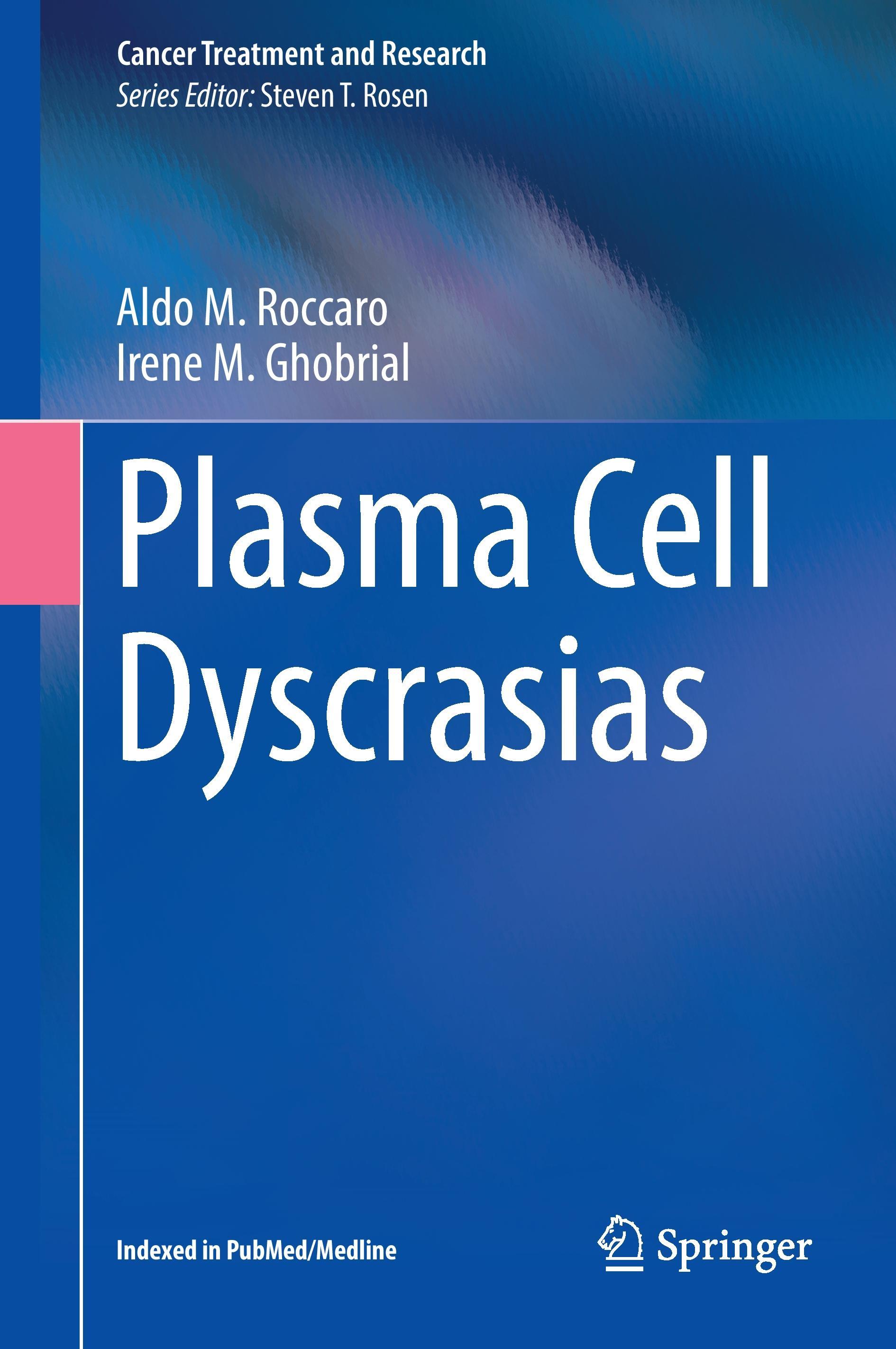 Plasma Cell Dyscrasias