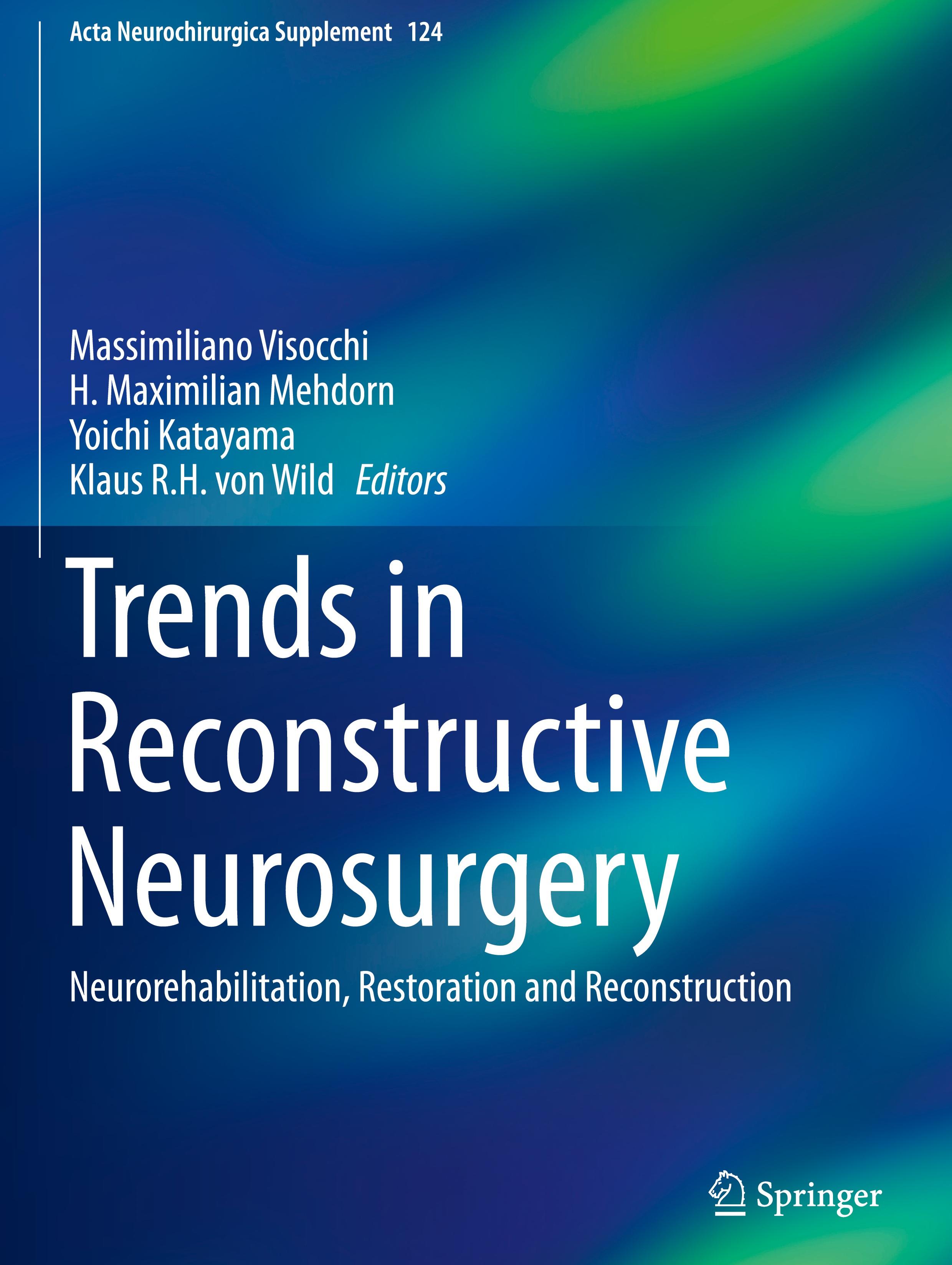 Trends in Reconstructive Neurosurgery