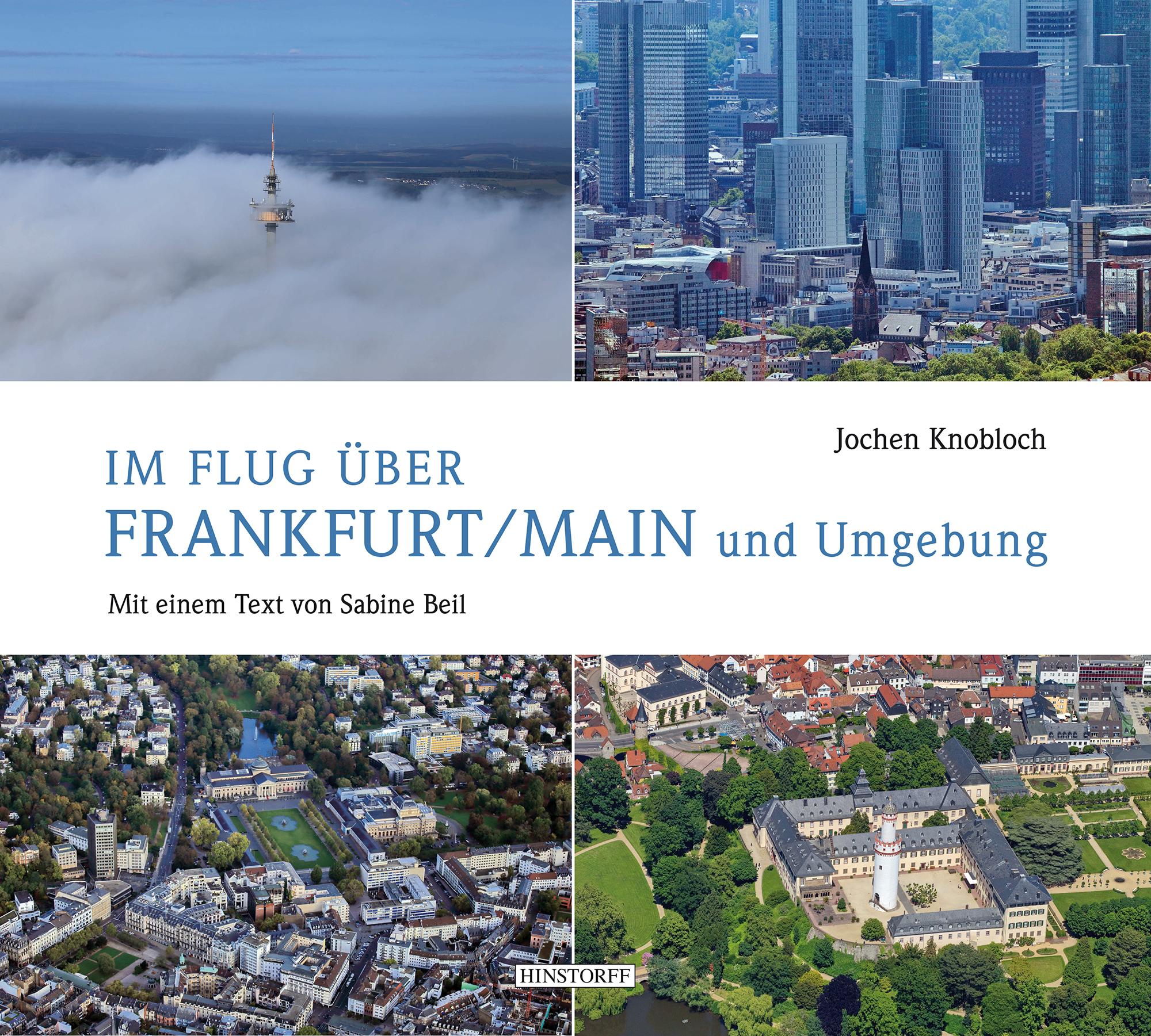 Im Flug über Frankfurt/Main und Umgebung