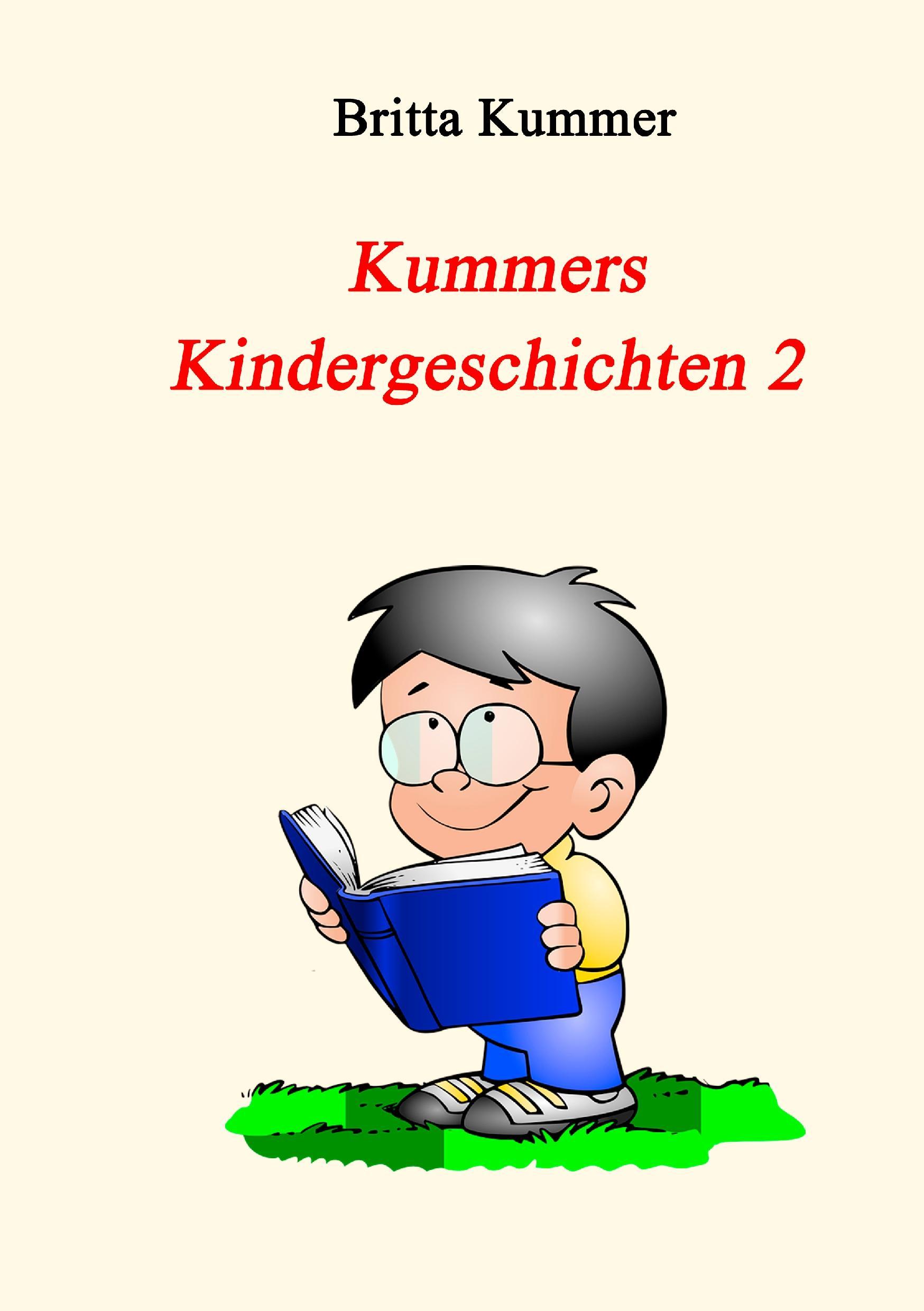 Kummers Kindergeschichten 2