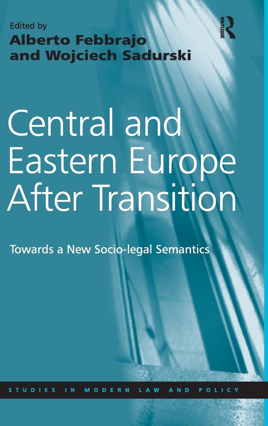 Central and Eastern Europe After Transition