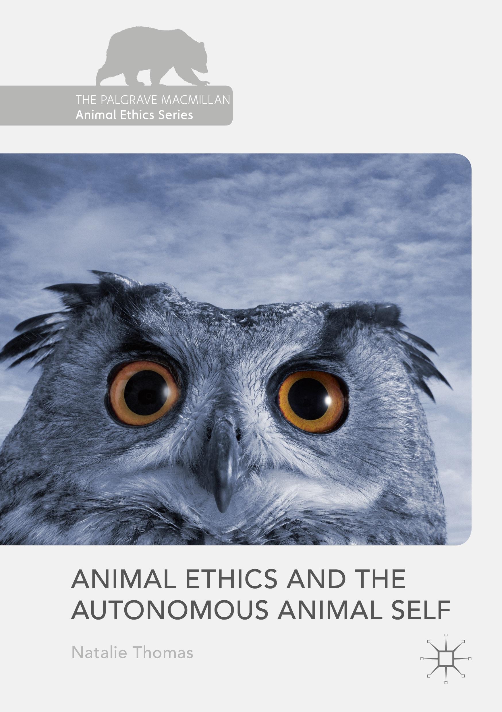 Animal Ethics and the Autonomous Animal Self