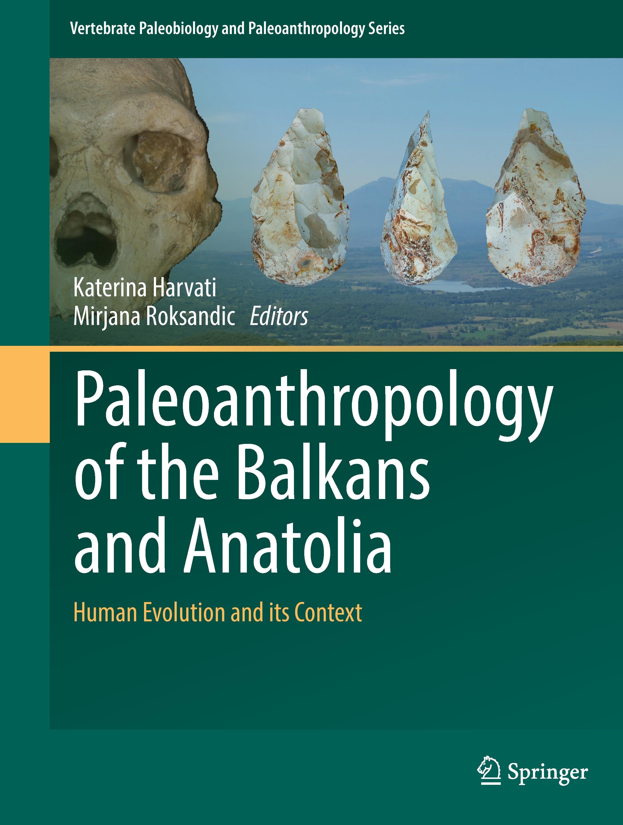 Paleoanthropology of the Balkans and Anatolia