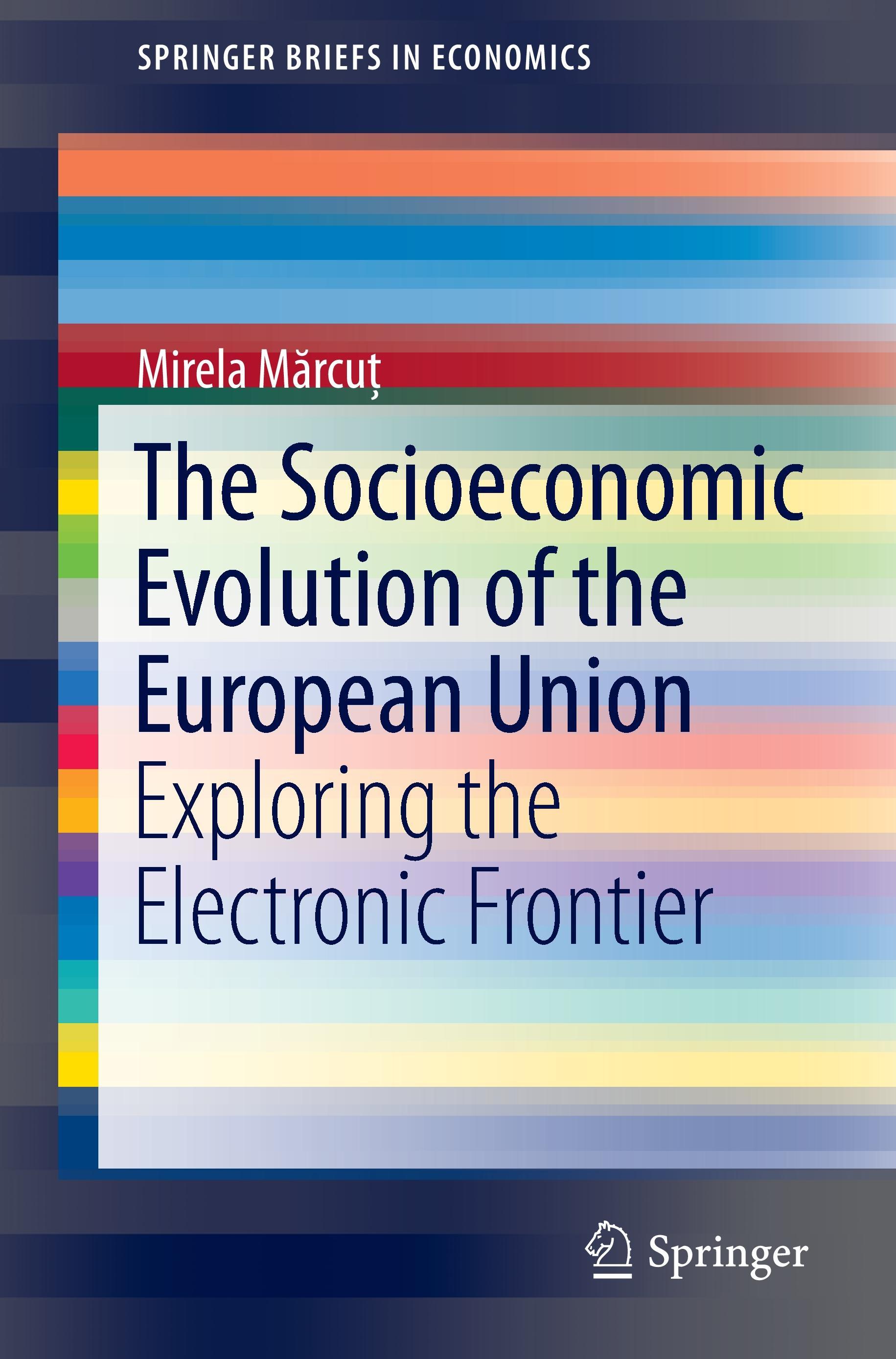 The Socioeconomic Evolution of the European Union