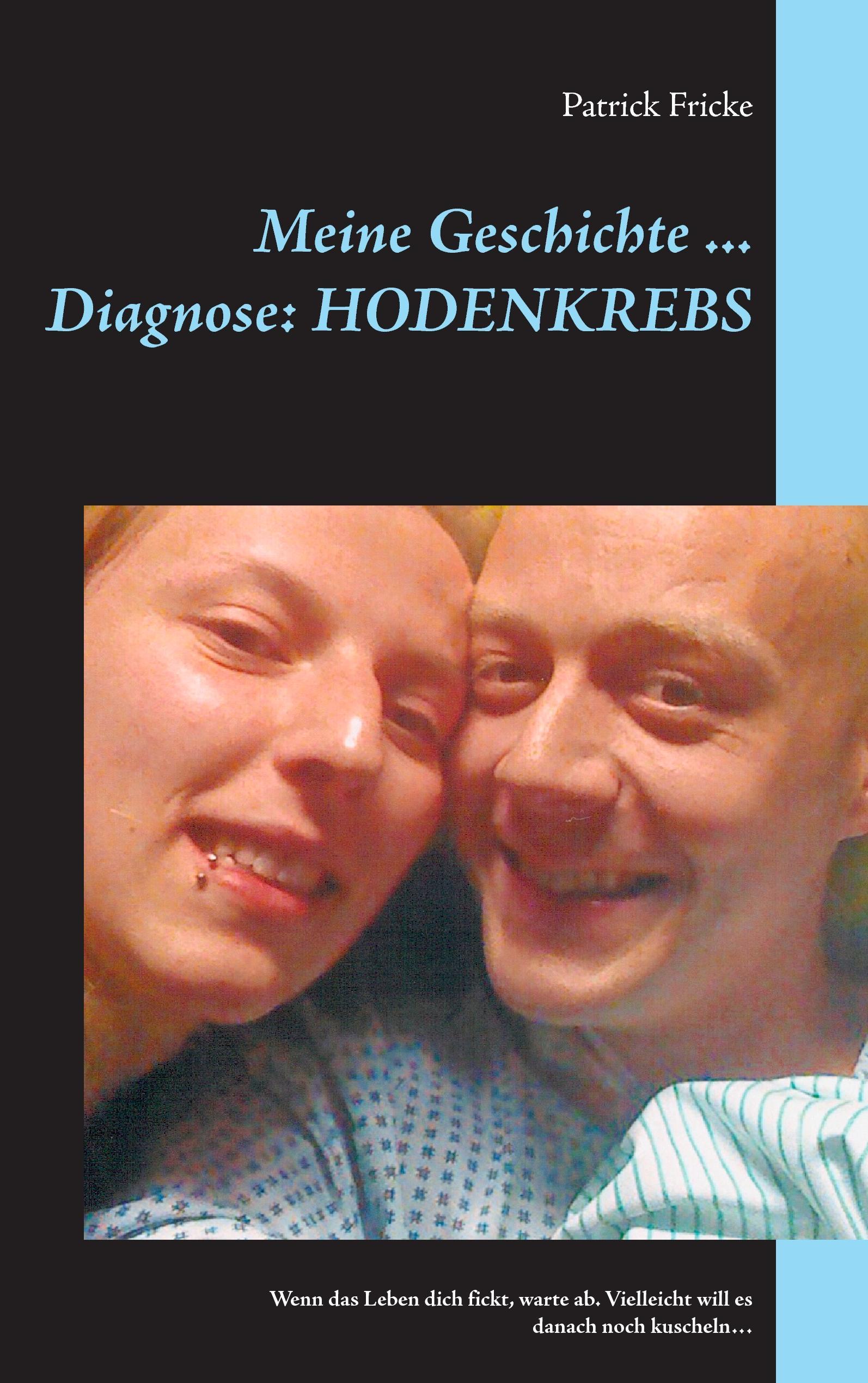 Meine Geschichte ... Diagnose: Hodenkrebs