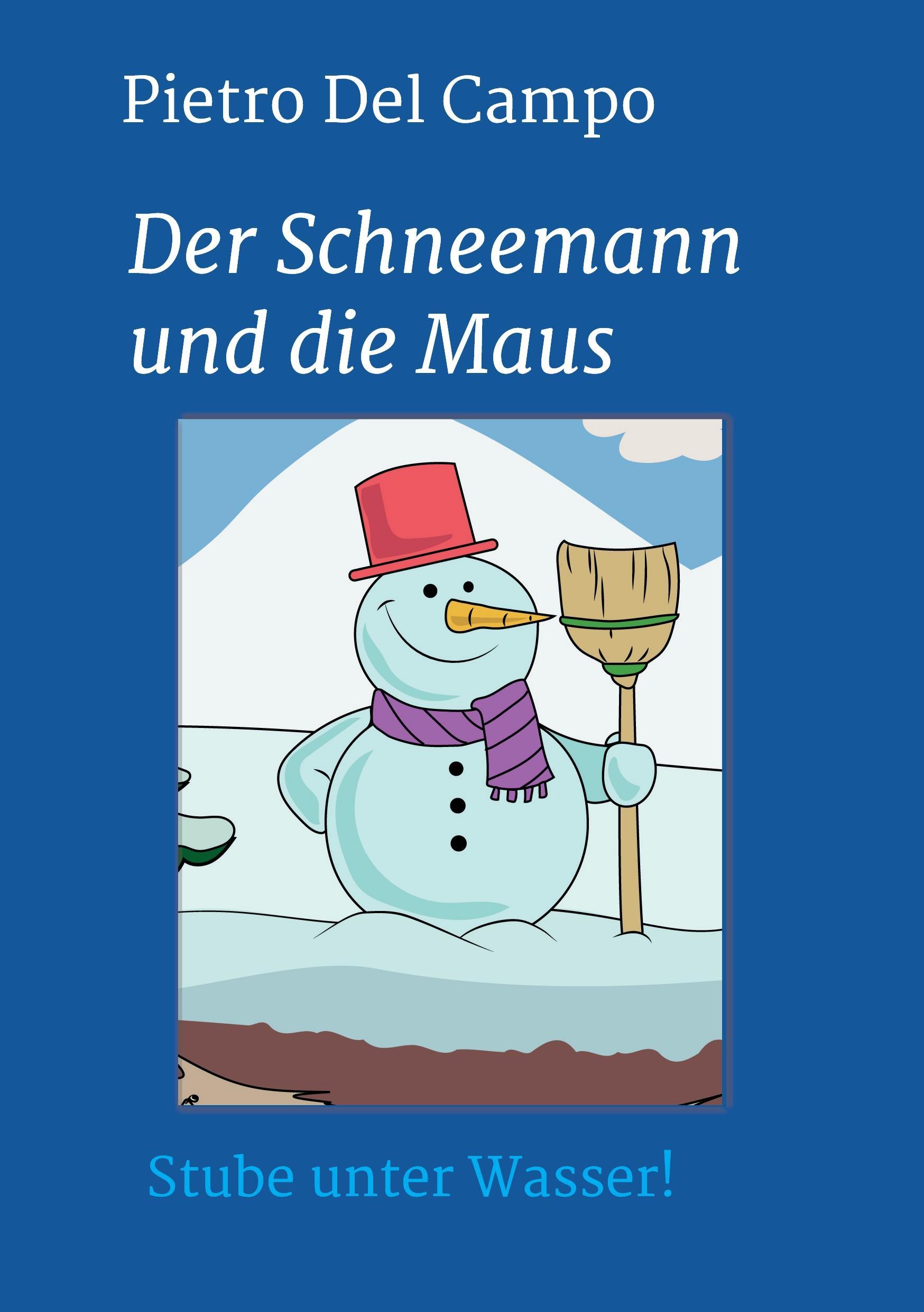 Der Schneemann und die Maus