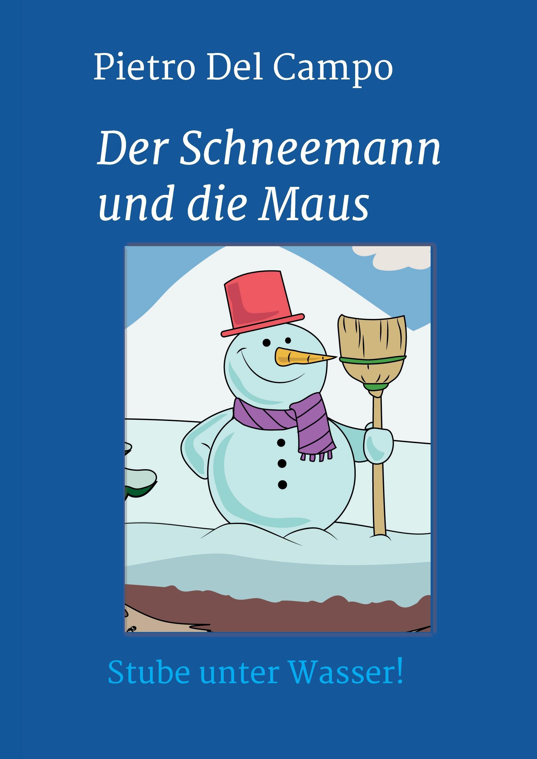 Der Schneemann und die Maus