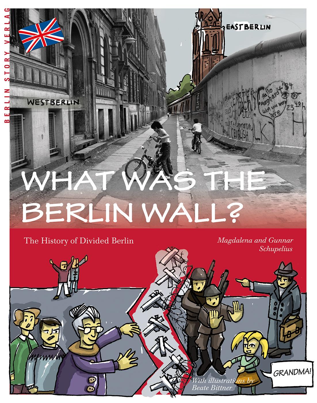 What was the Berlin Wall?