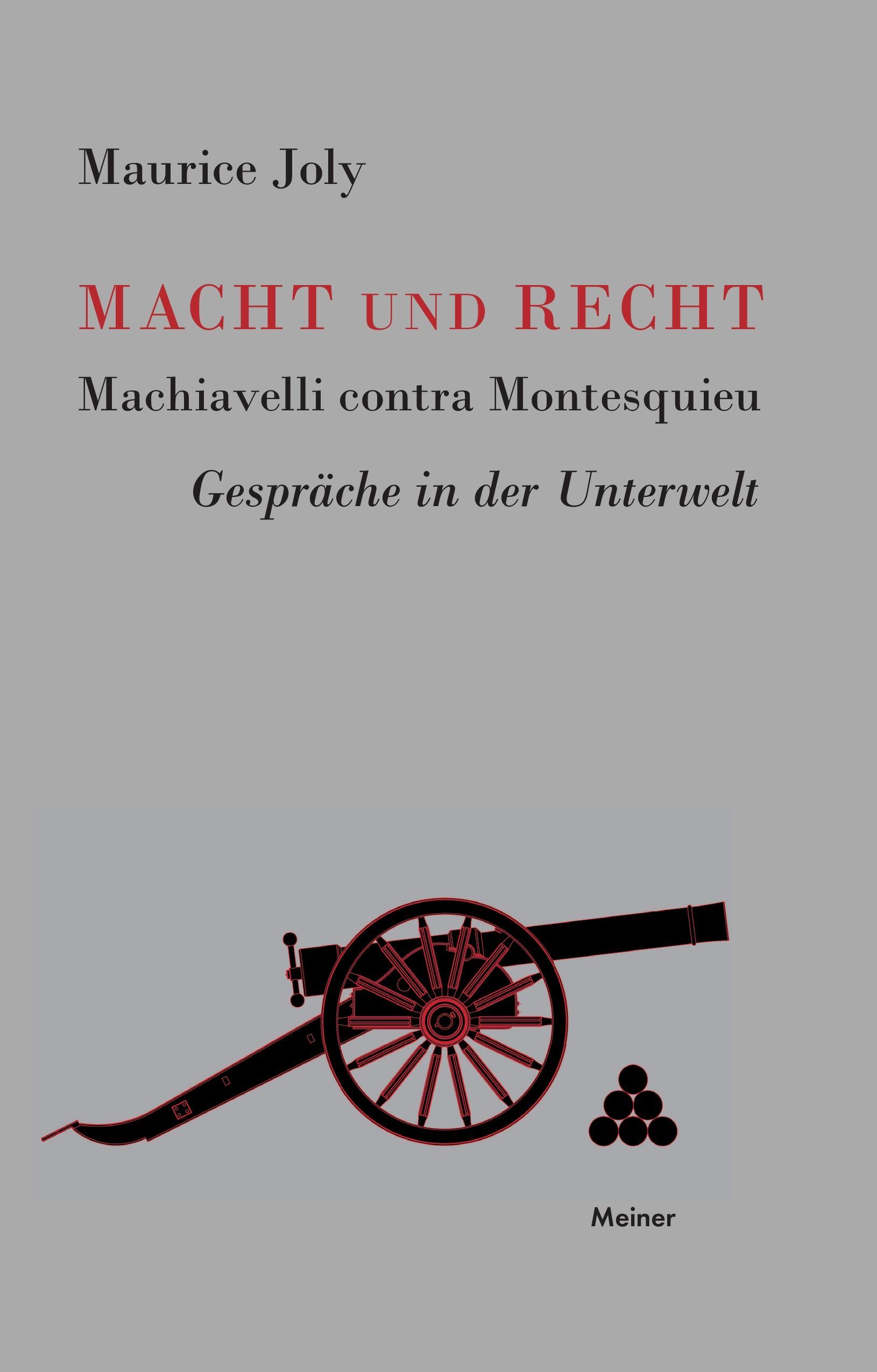 Macht und Recht, Machiavelli contra Montesquieu