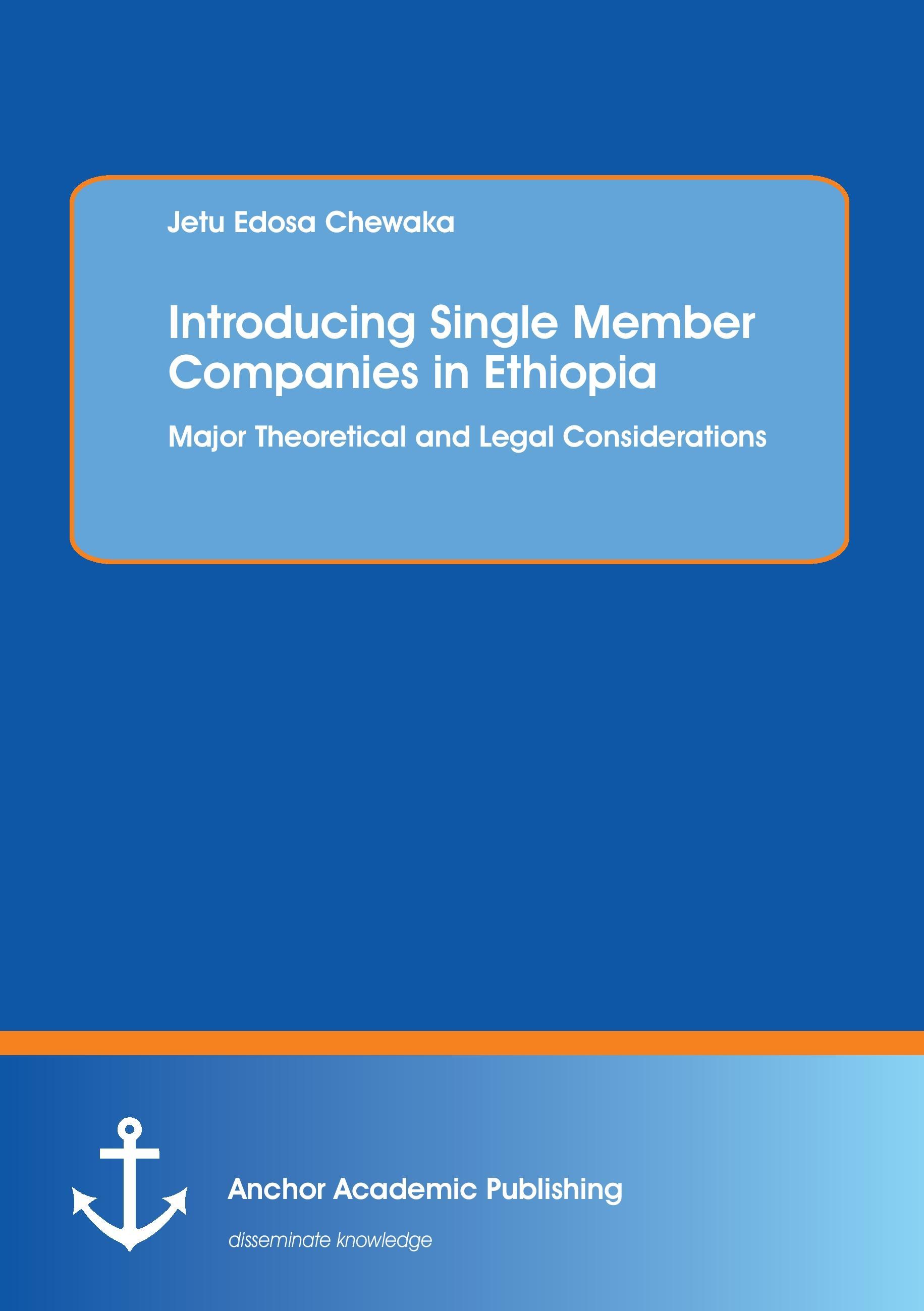 Introducing Single Member Companies in Ethiopia