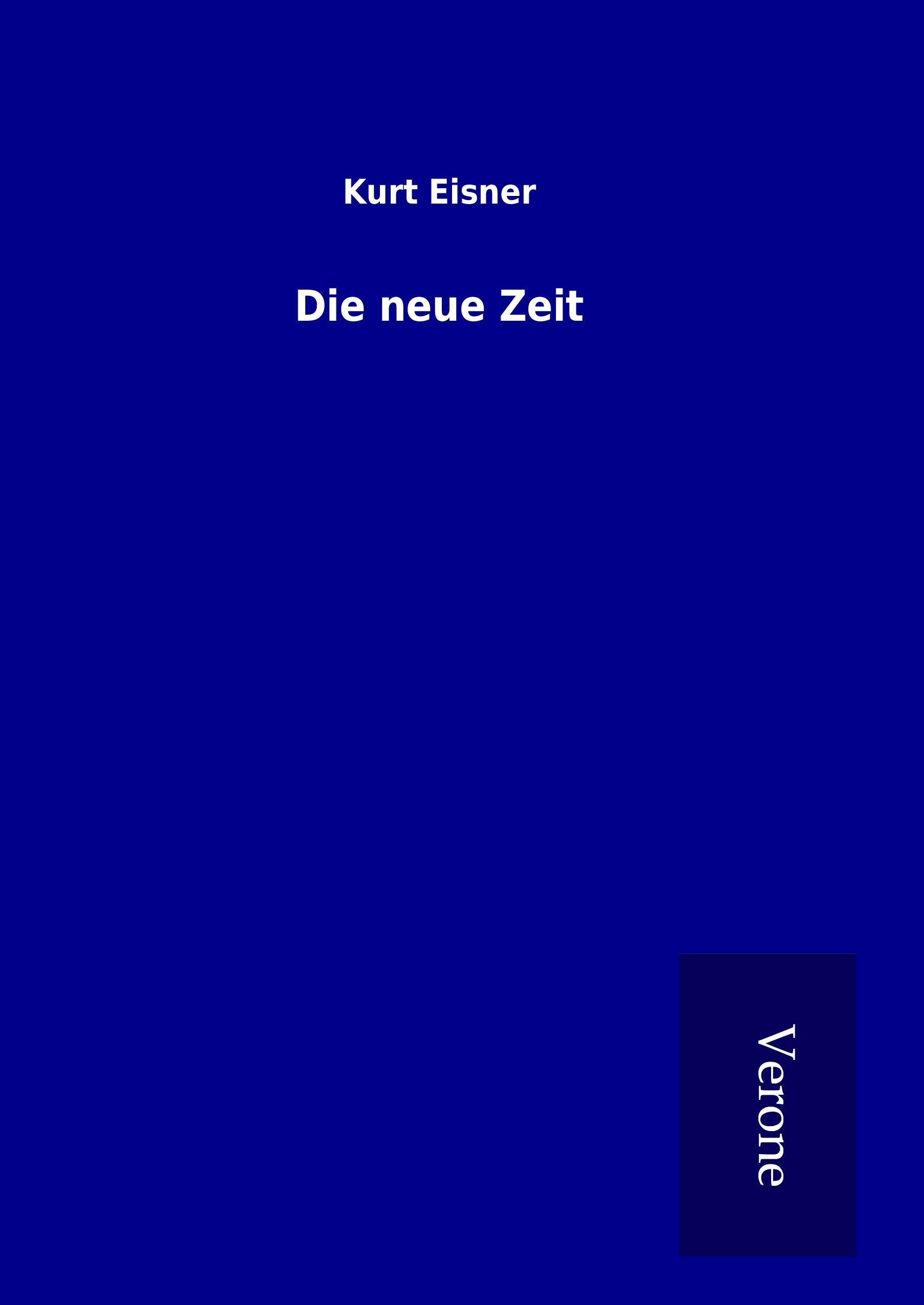 Die neue Zeit