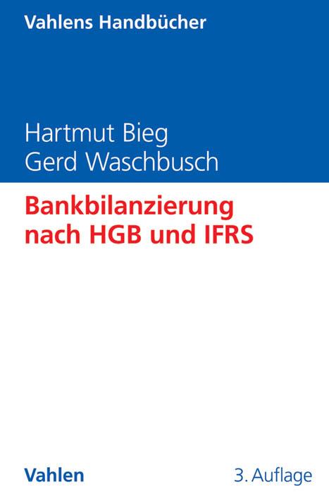 Bankbilanzierung nach HGB und IFRS