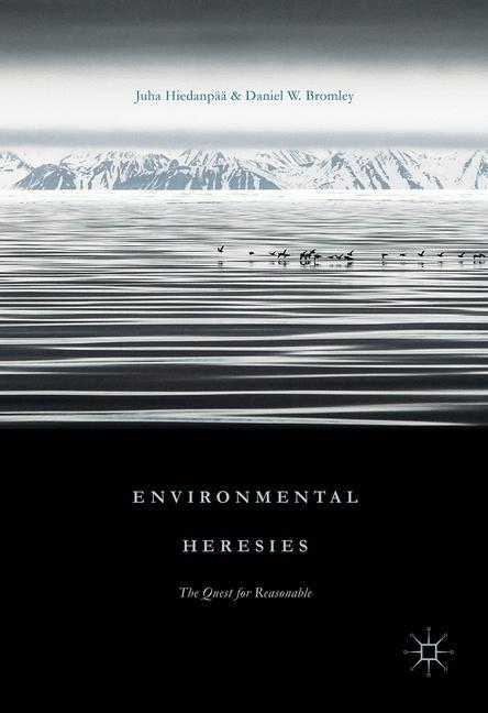 Environmental Heresies