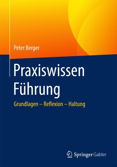 Praxiswissen Führung