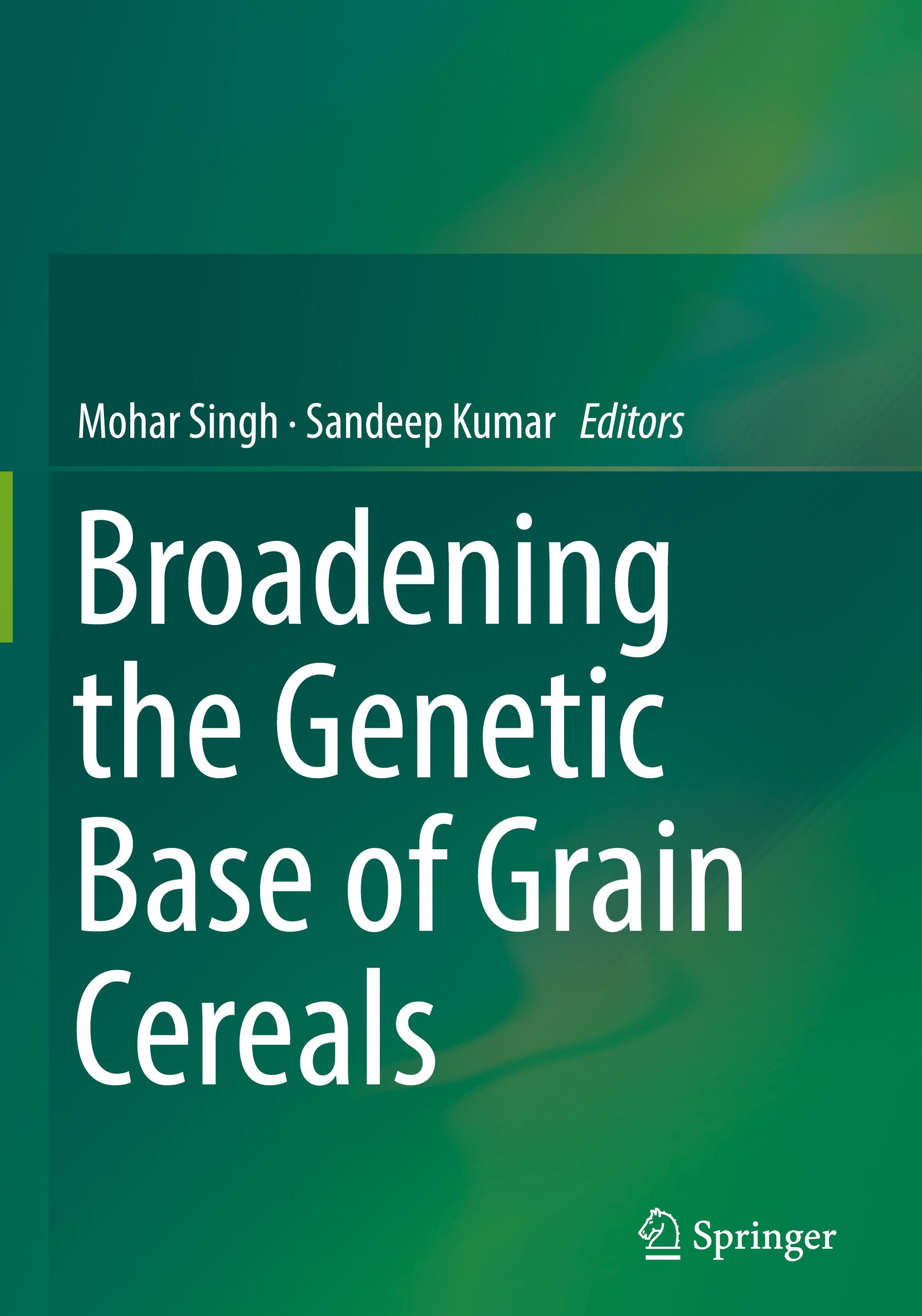 Broadening the Genetic Base of Grain Cereals