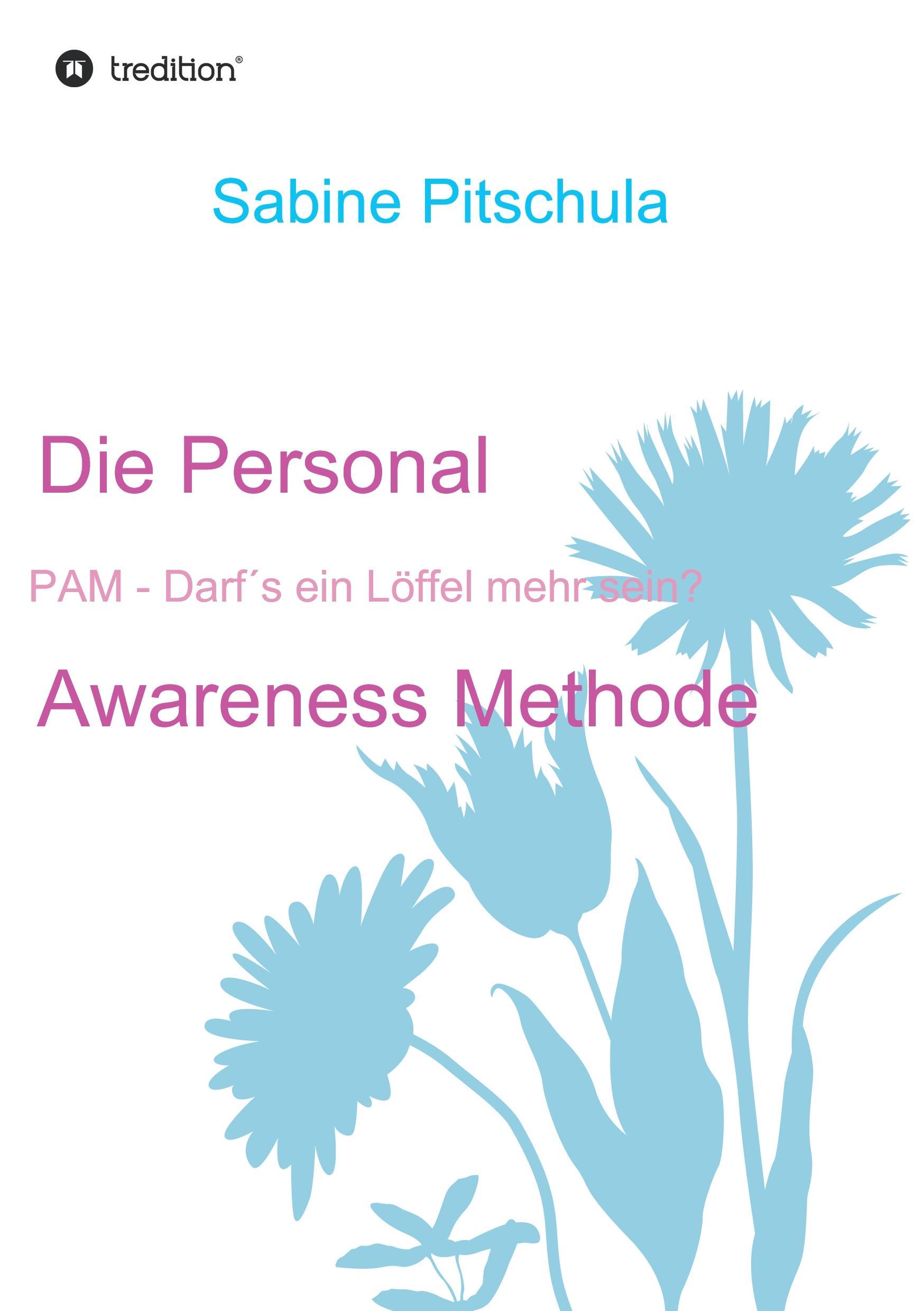 Die Personal Awareness Methode