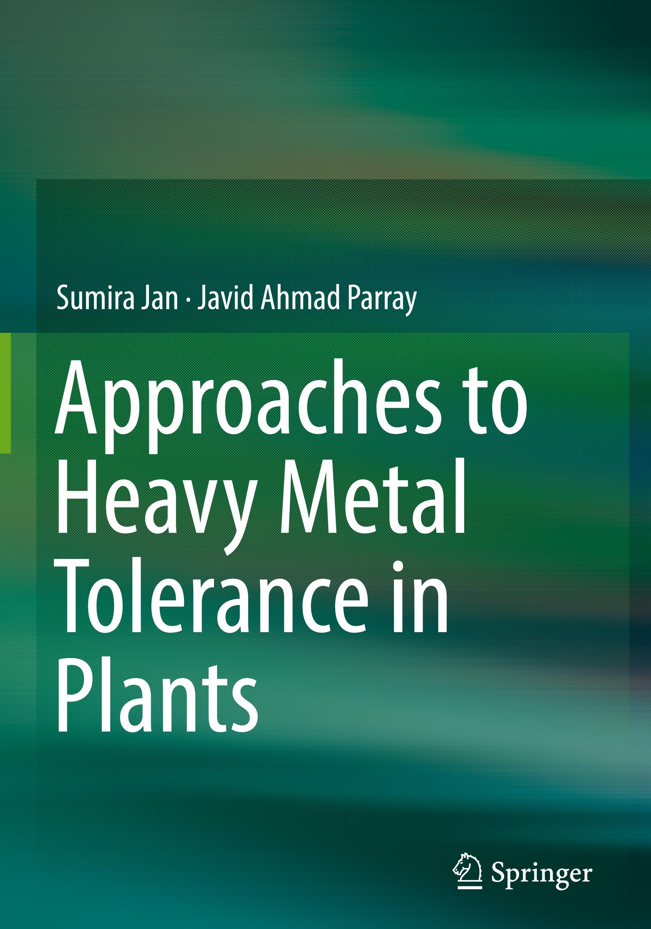 Approaches to Heavy Metal Tolerance in Plants