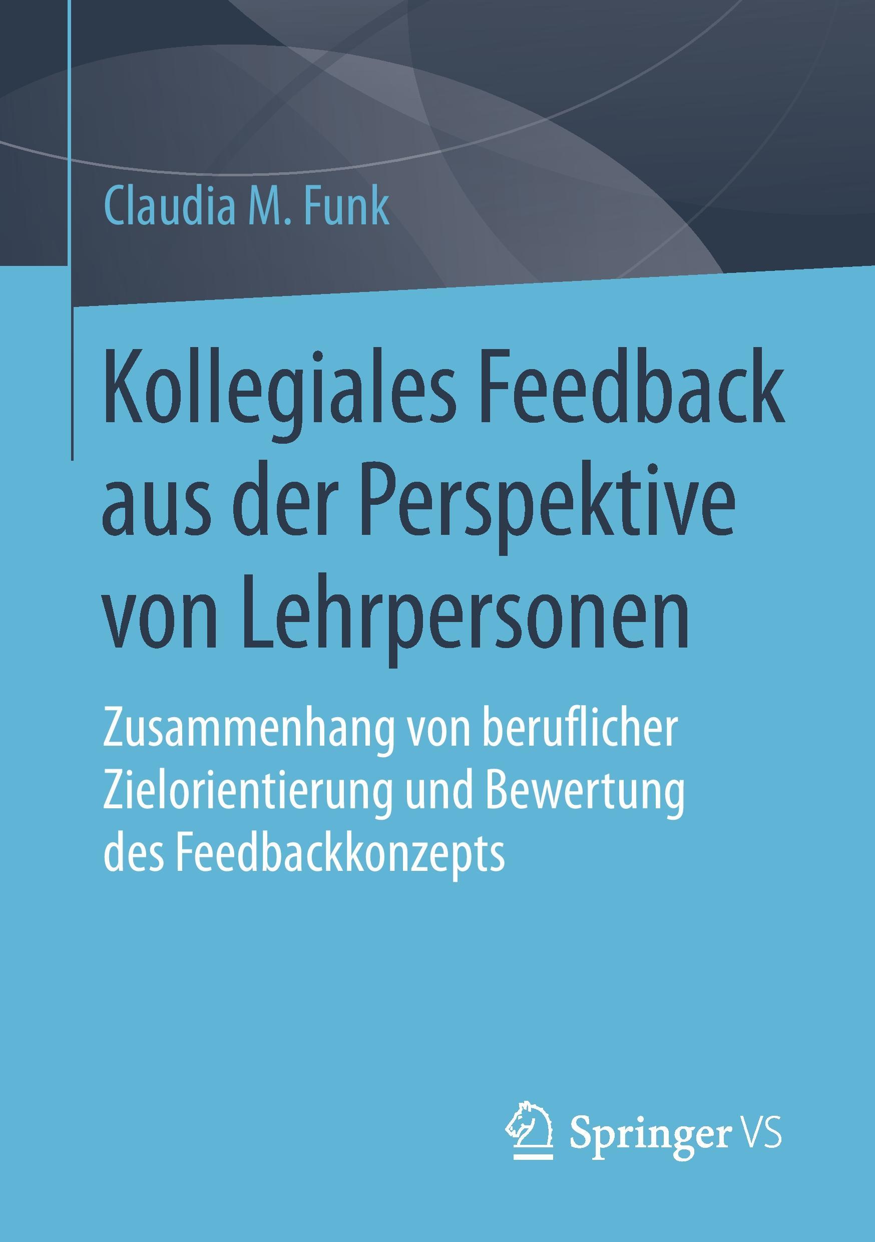 Kollegiales Feedback aus der Perspektive von Lehrpersonen