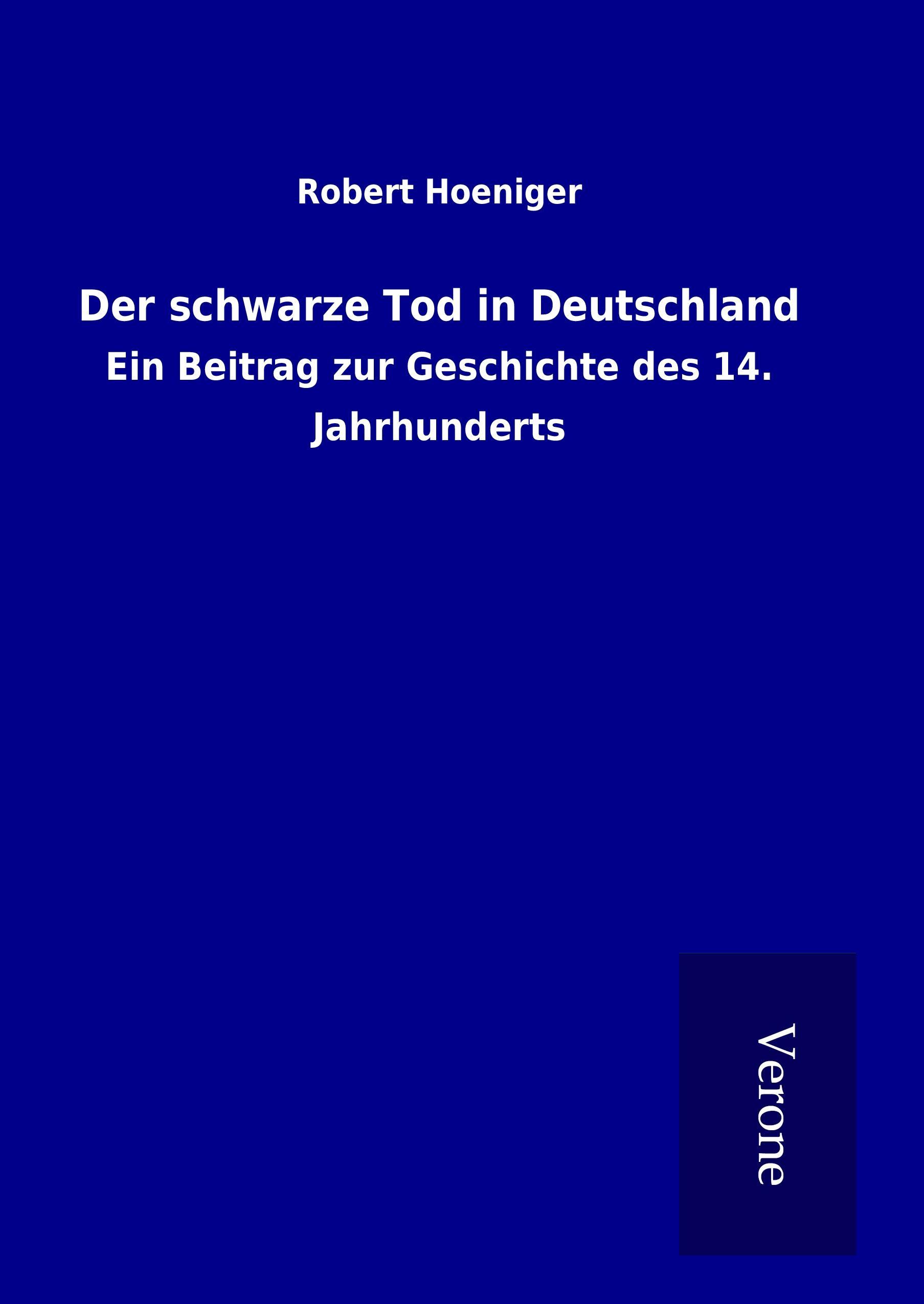 Der schwarze Tod in Deutschland