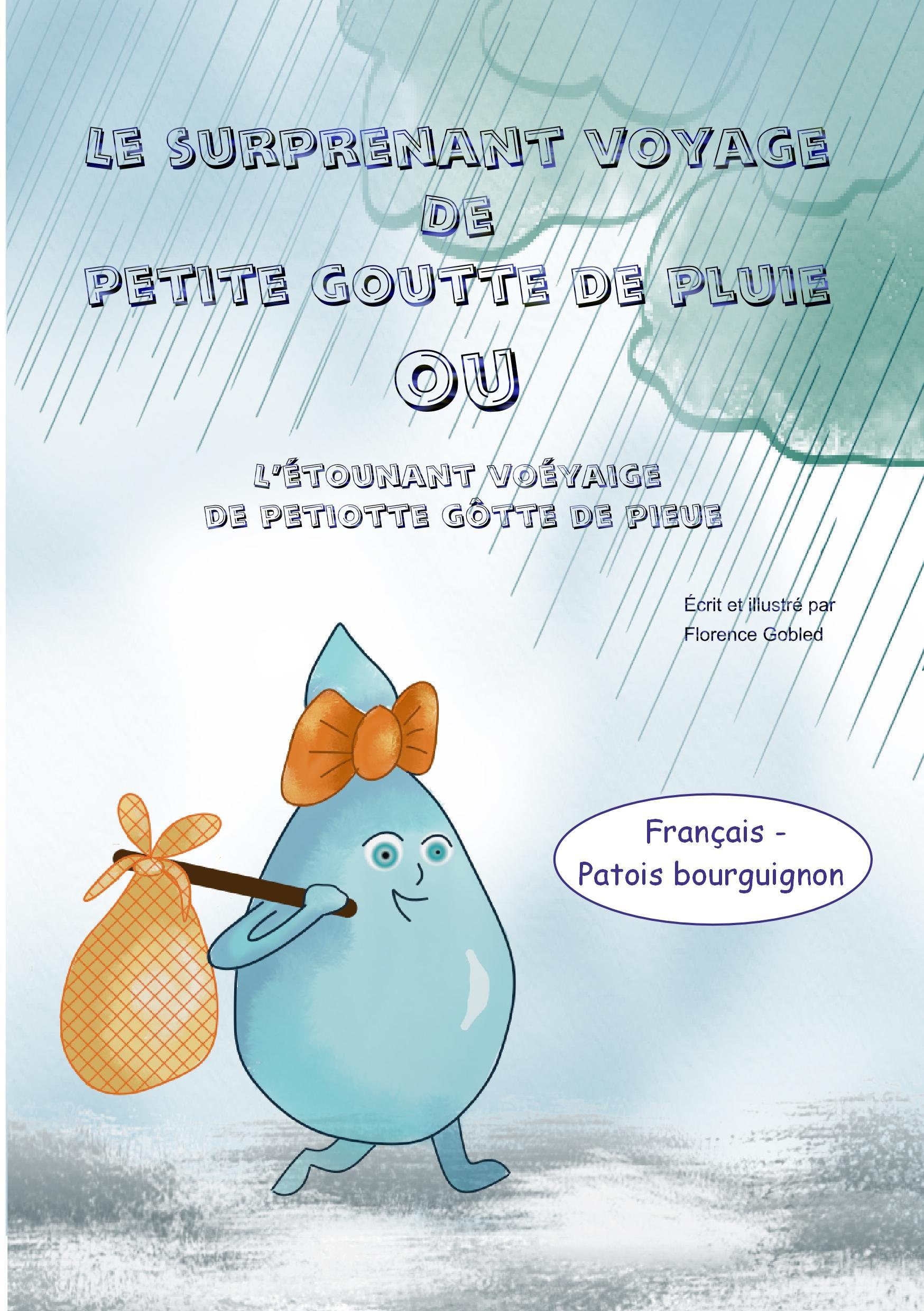 Le surprenant voyage de petite goutte de pluie