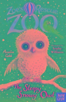 Zoe's Rescue Zoo: The Sleepy Snowy Owl