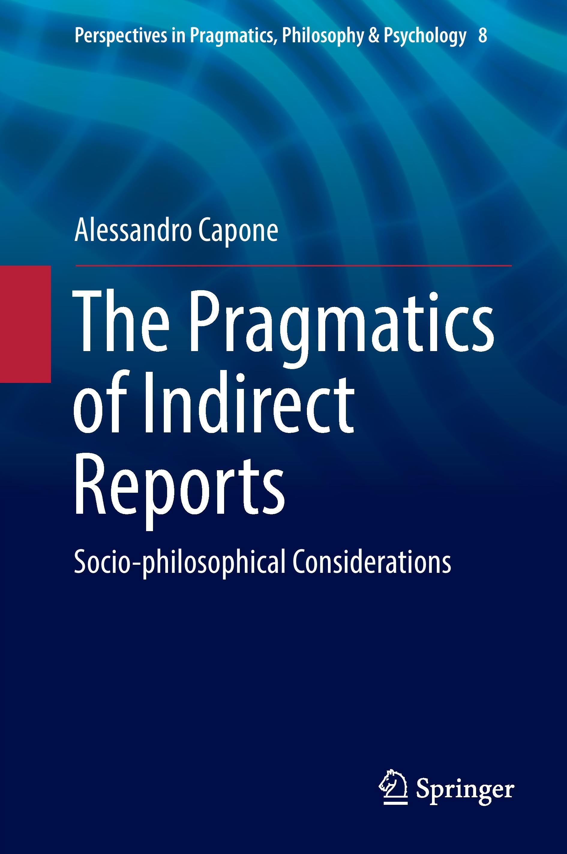 The Pragmatics of Indirect Reports