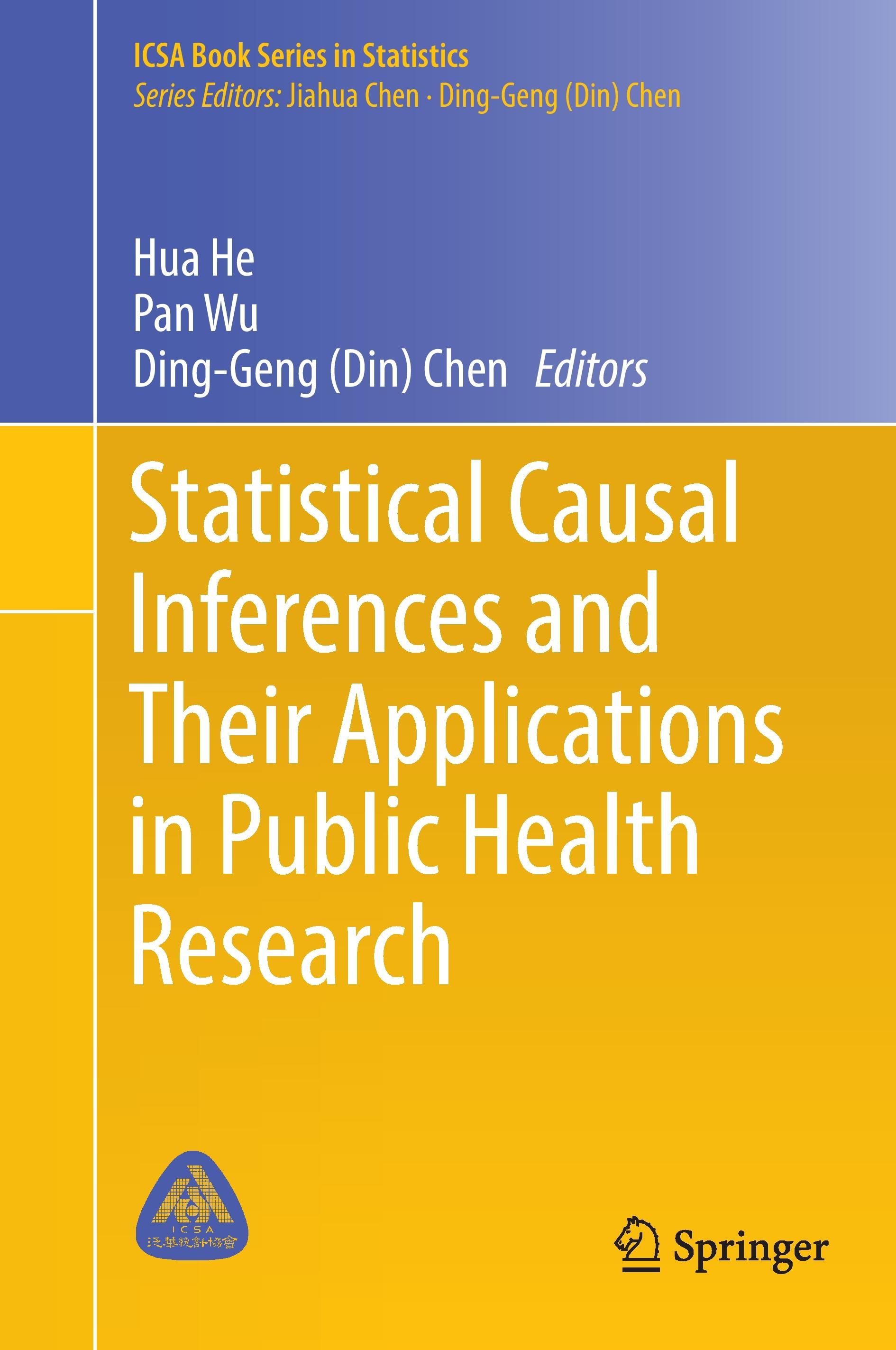 Statistical Causal Inferences and Their Applications in Public Health Research