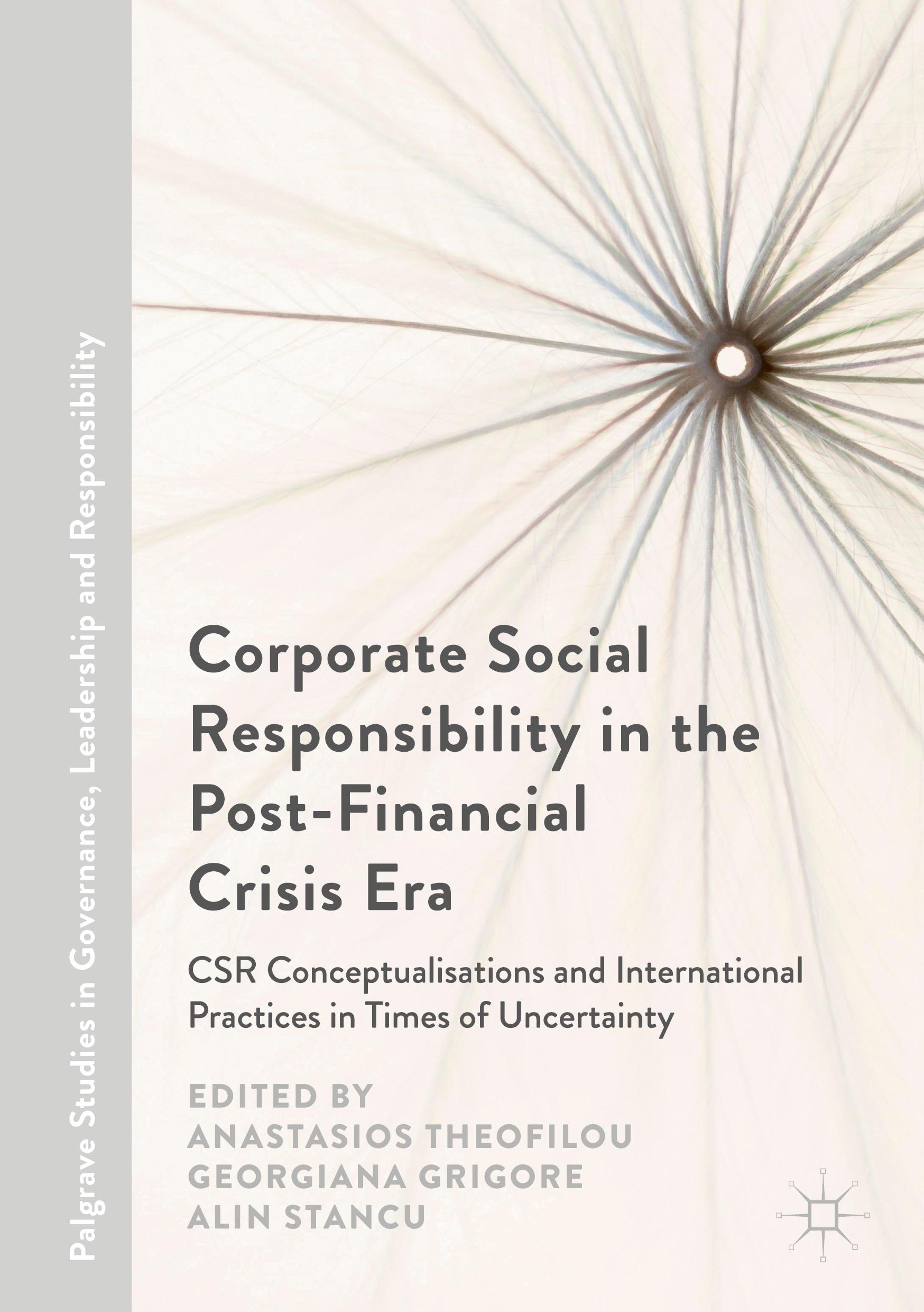 Corporate Social Responsibility in the Post-Financial Crisis Era