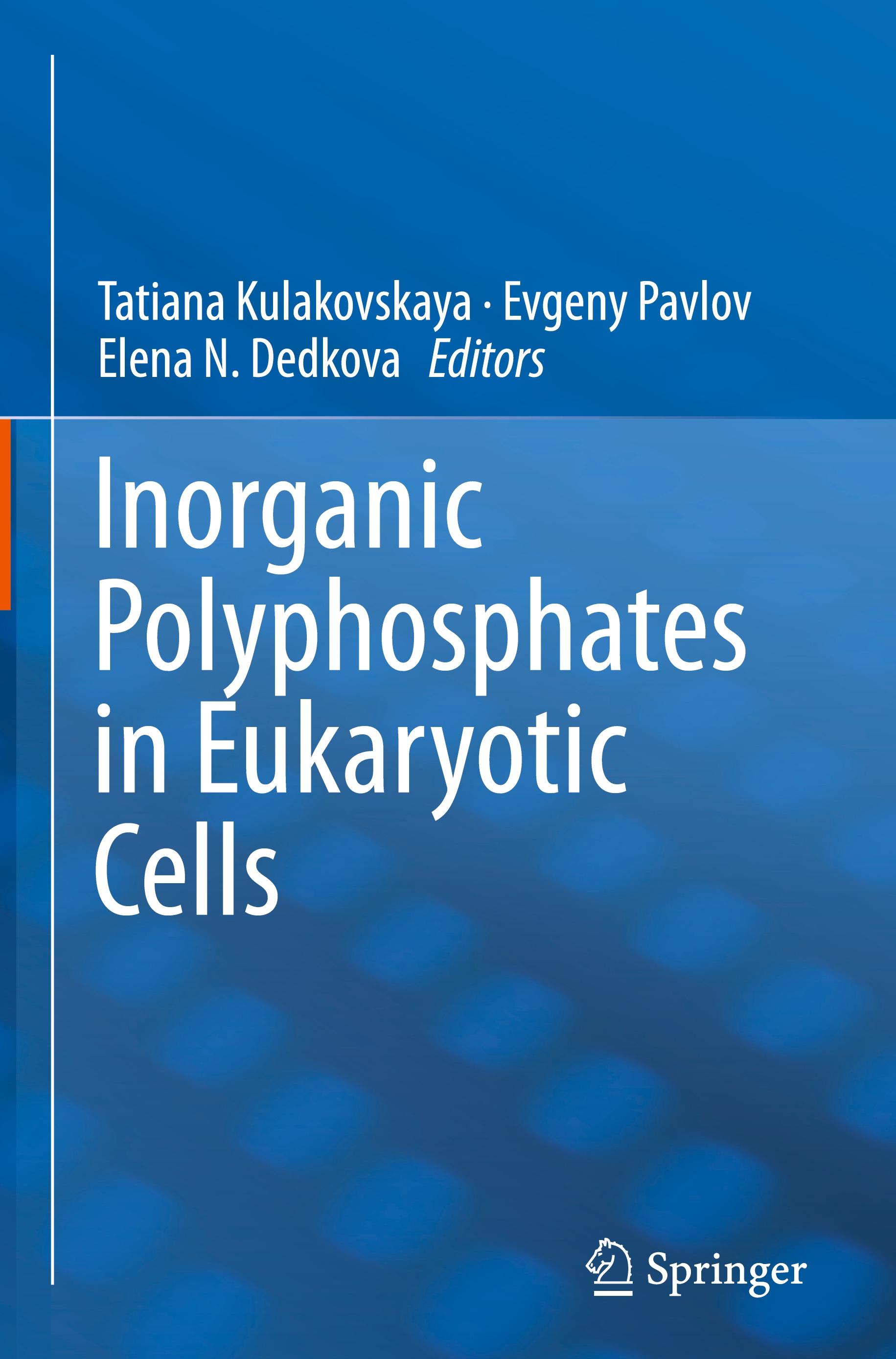 Inorganic Polyphosphates in Eukaryotic Cells